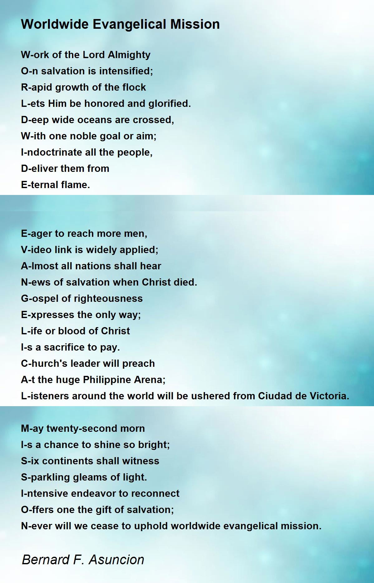 Worldwide Evangelical Mission - Worldwide Evangelical Mission Poem By  Bernard F. Asuncion