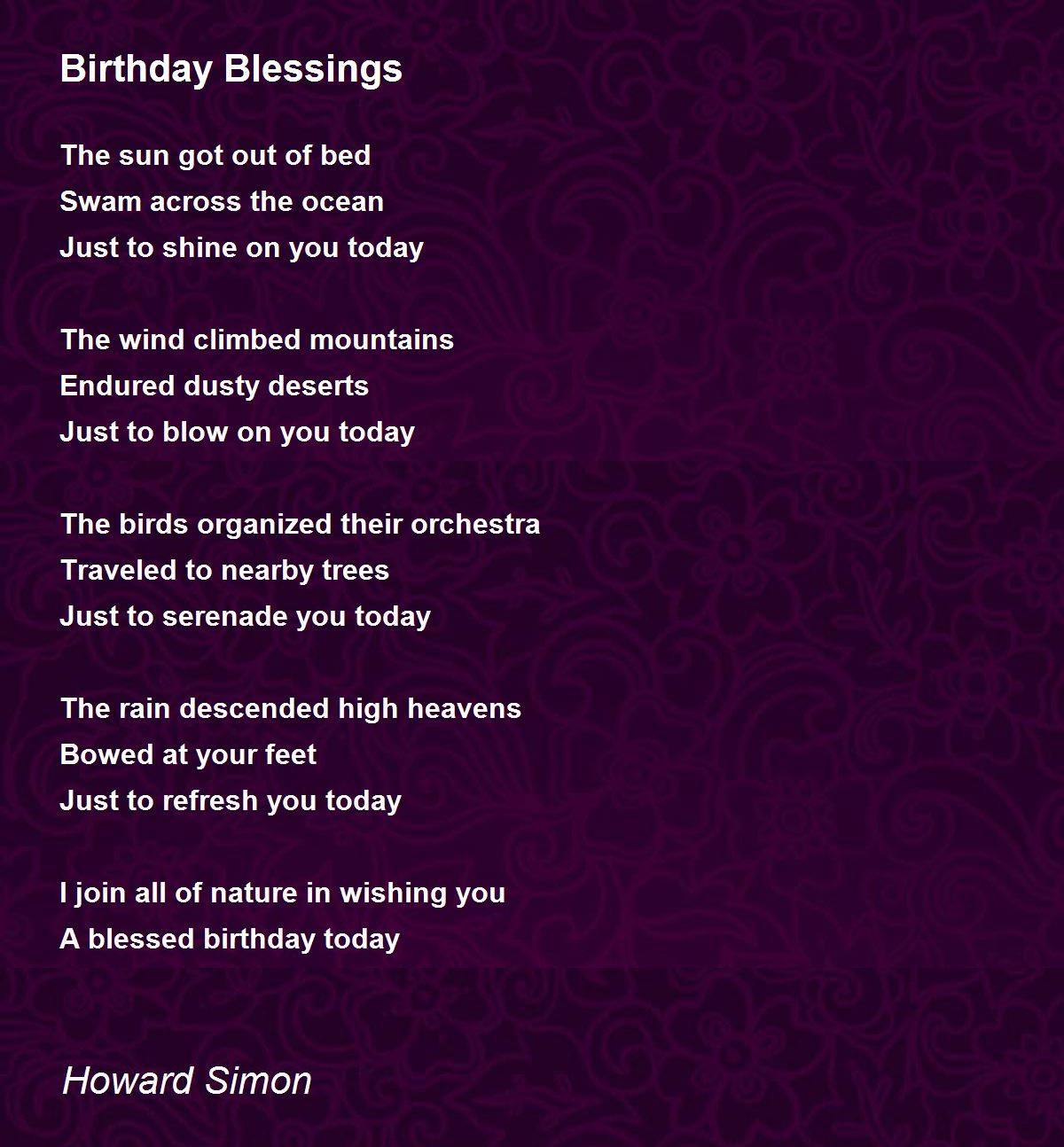 Birthday Blessings Poem by Howard Simon - Poem Hunter