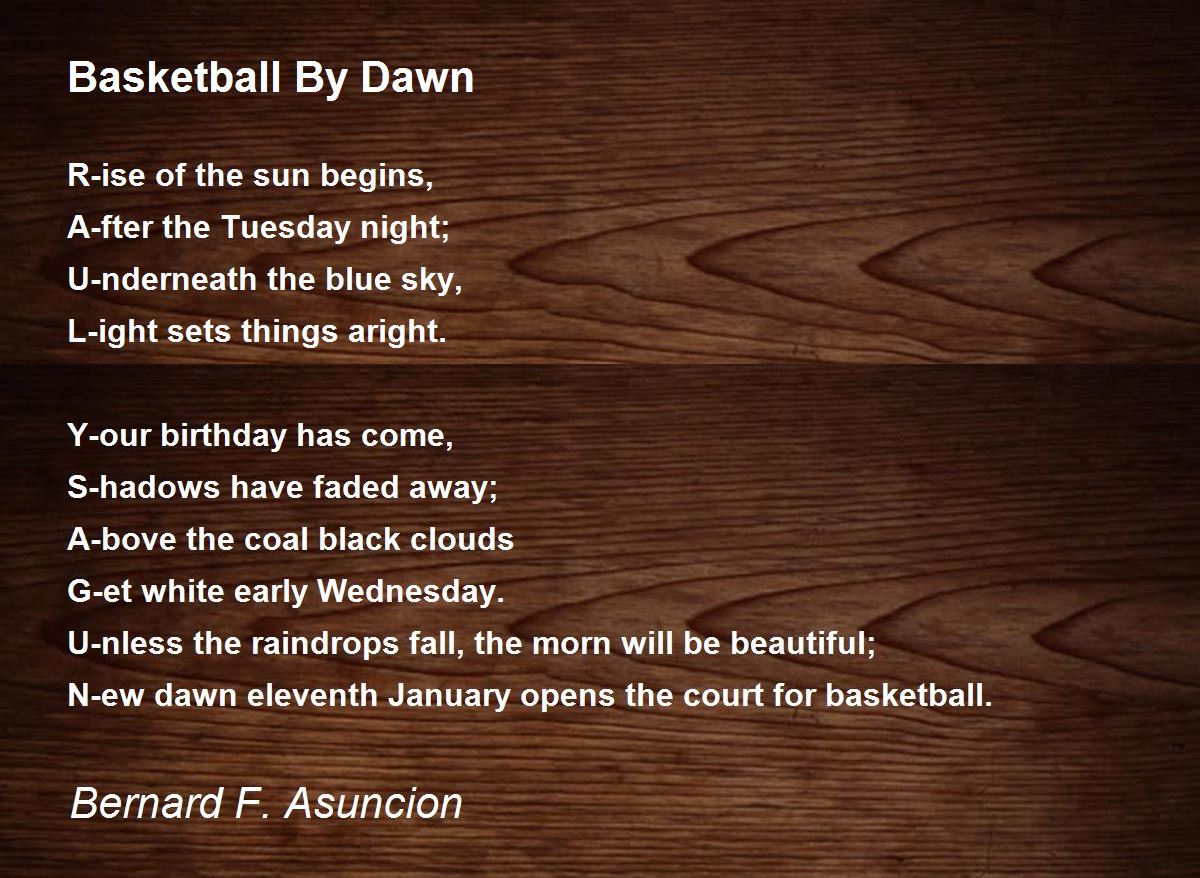 Basketball By Dawn Basketball By Dawn Poem by Bernard F. Asuncion