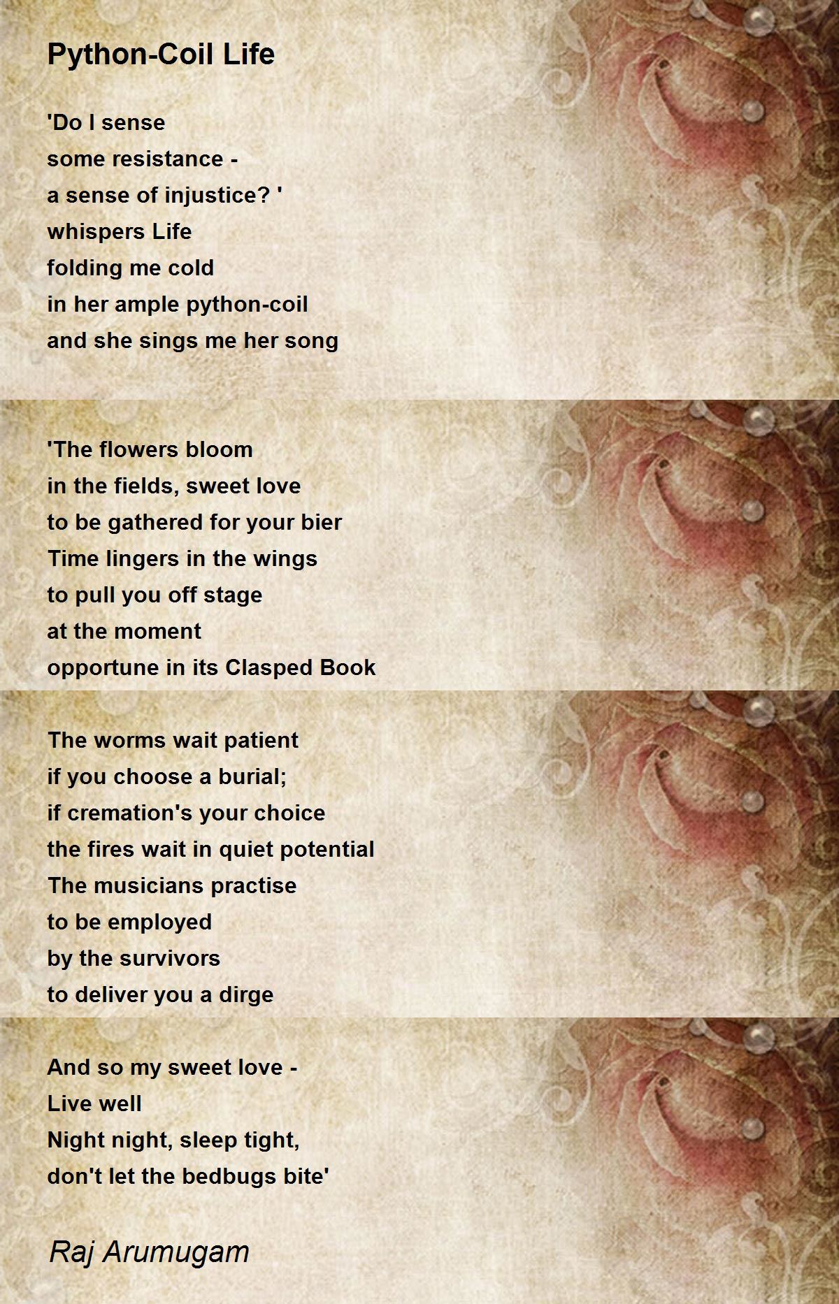 Python-Coil Life - Python-Coil Life Poem by Raj Arumugam