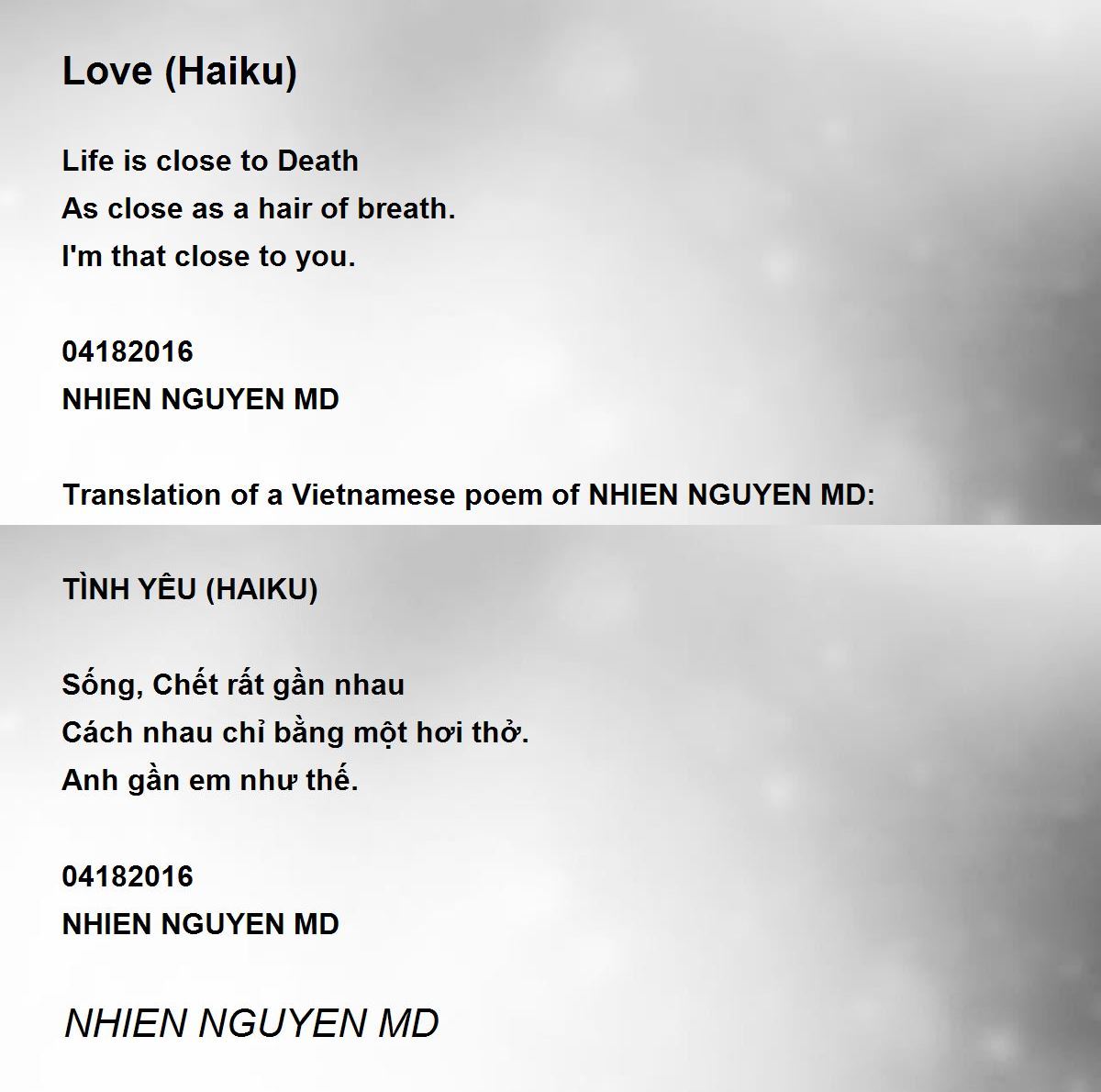Love (Haiku) Love (Haiku) Poem by NHIEN NGUYEN MD