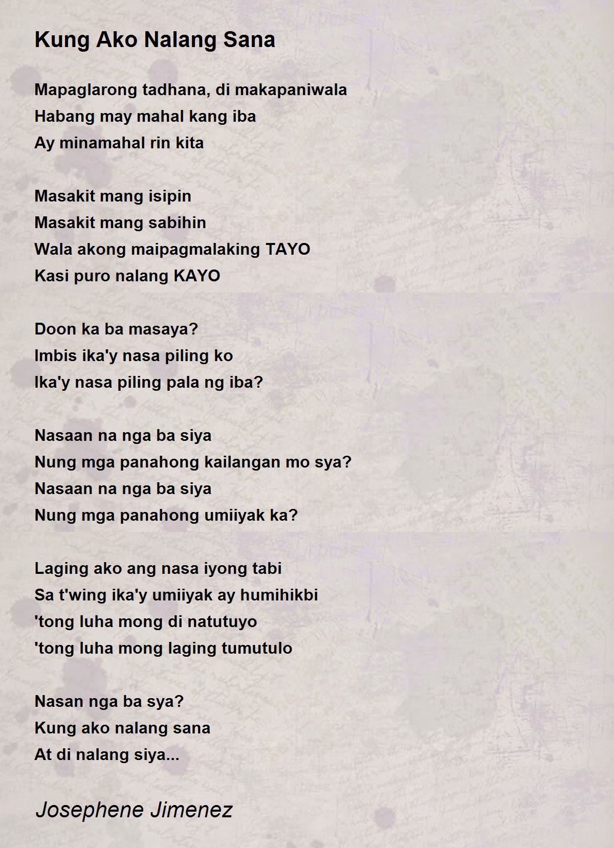 Kung Ako Nalang Sana Poem by Josephene Jimenez - Poem Hunter
