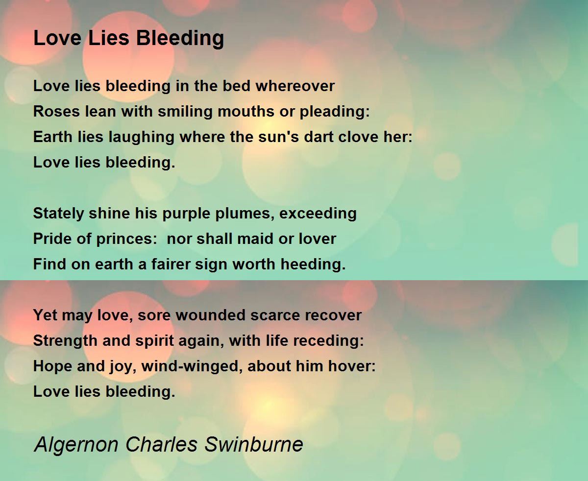 Love Lies Bleeding Poem by Algernon Charles Swinburne 
