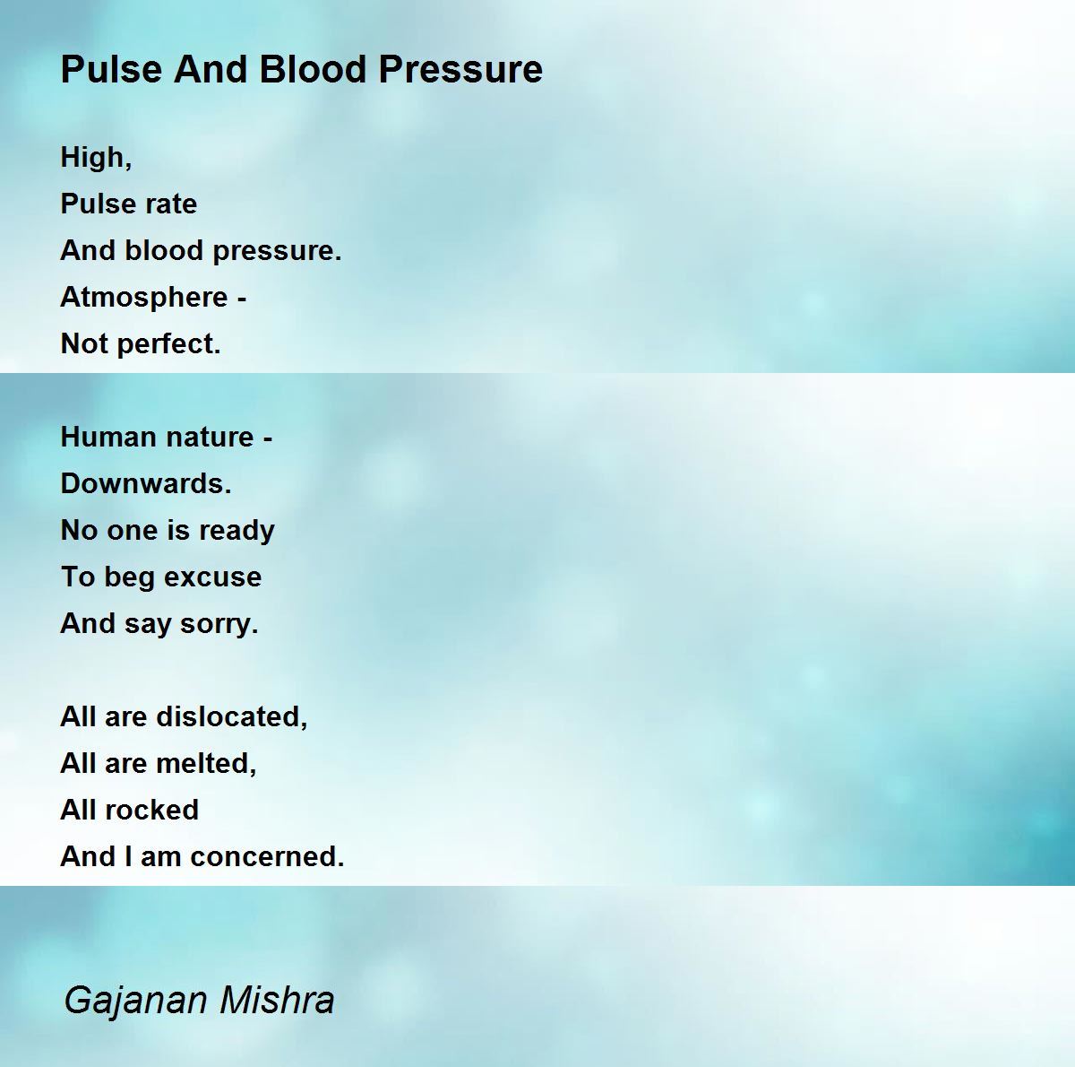 Pulse And Blood Pressure Poem by Gajanan Mishra Poem Hunter