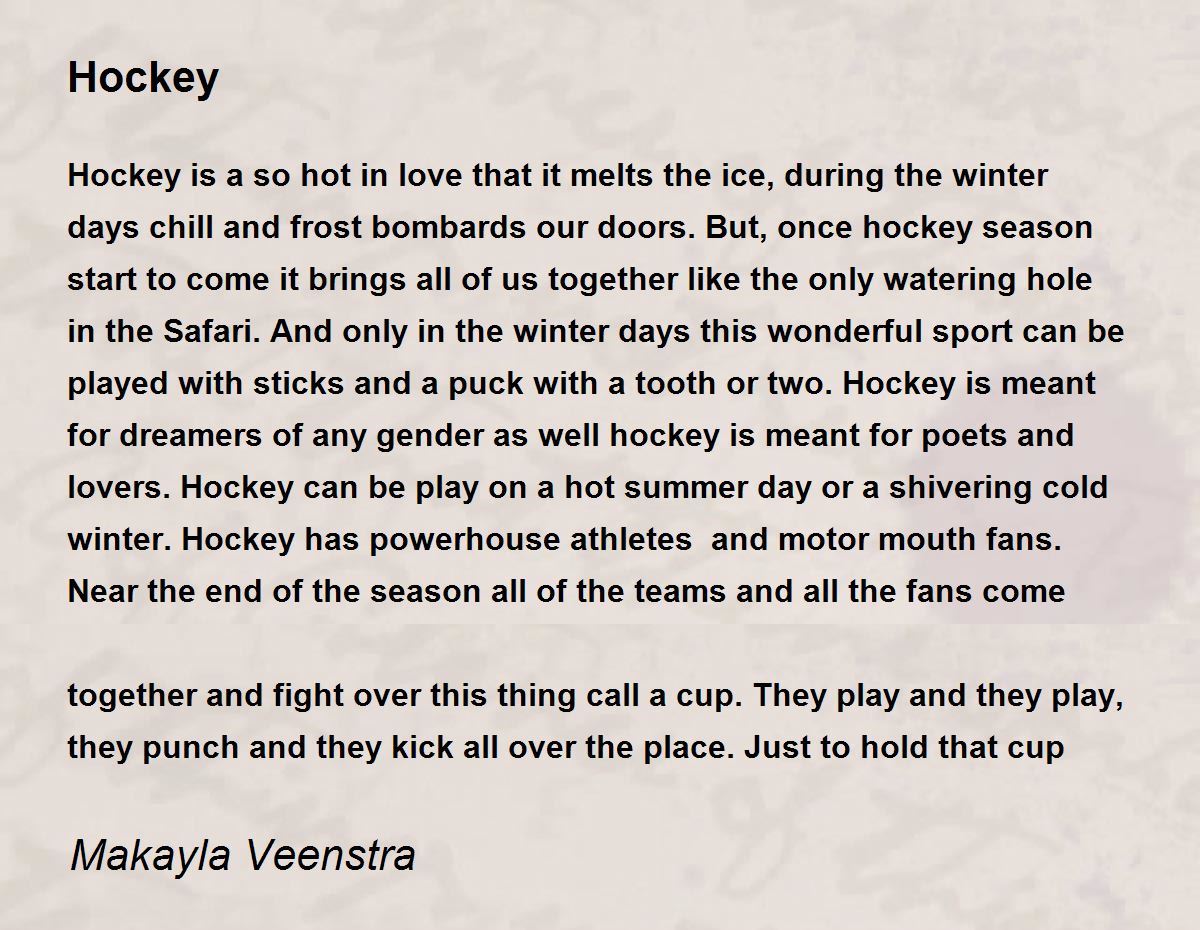 Hockey Poem by Makayla Veenstra - Poem Hunter
