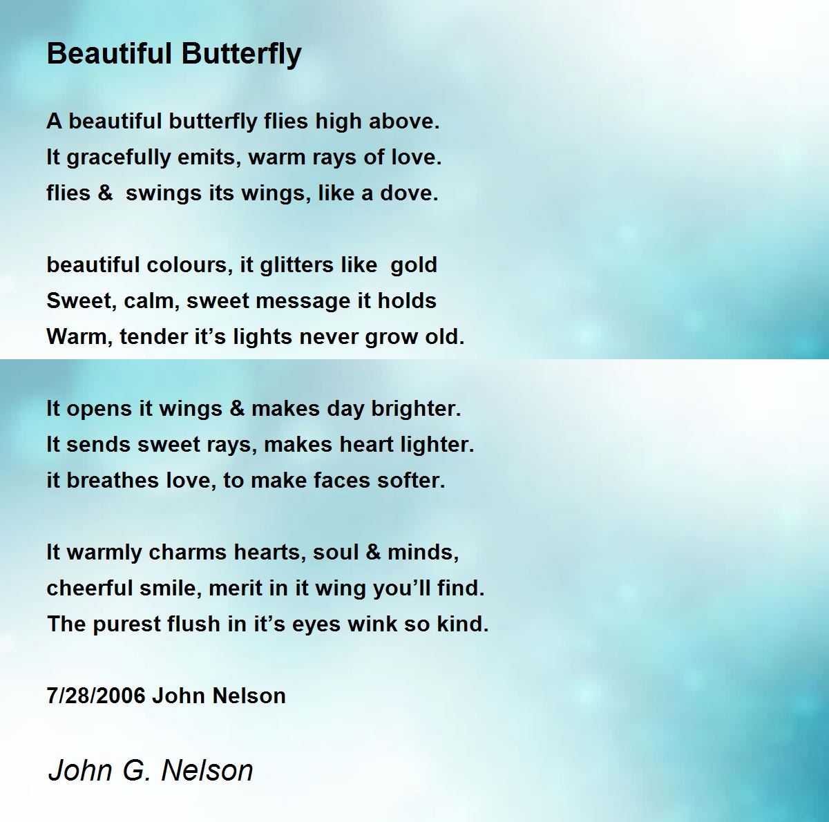 Beautiful Butterfly Beautiful Butterfly Poem by John G. Nelson