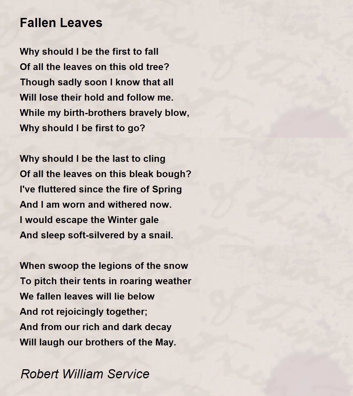 Fallen Leaves Poem by Robert William Service - Poem Hunter