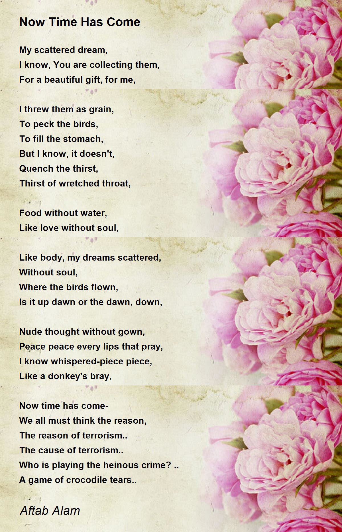 Now Time Has Come Now Time Has Come Poem by Aftab Alam