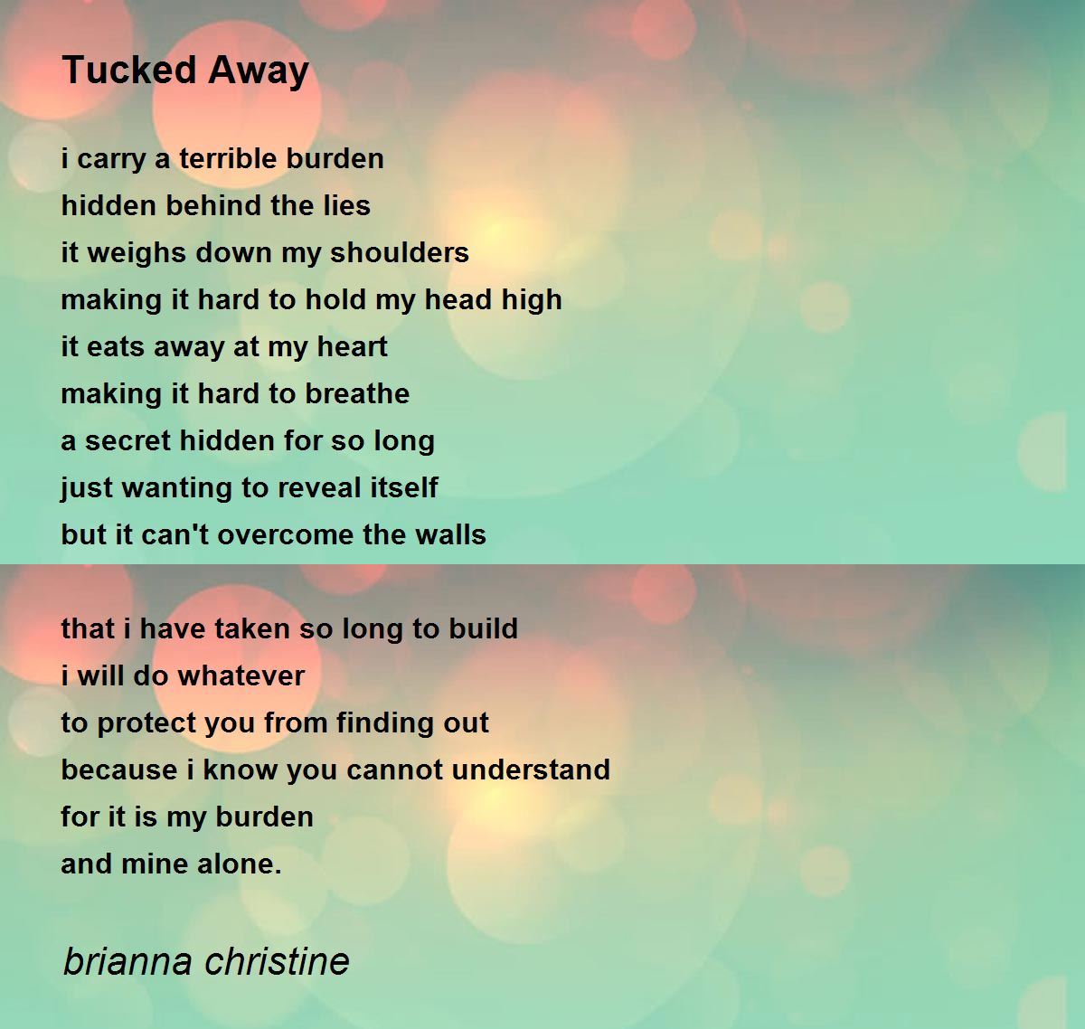 Tucked Away Tucked Away Poem by brianna christine