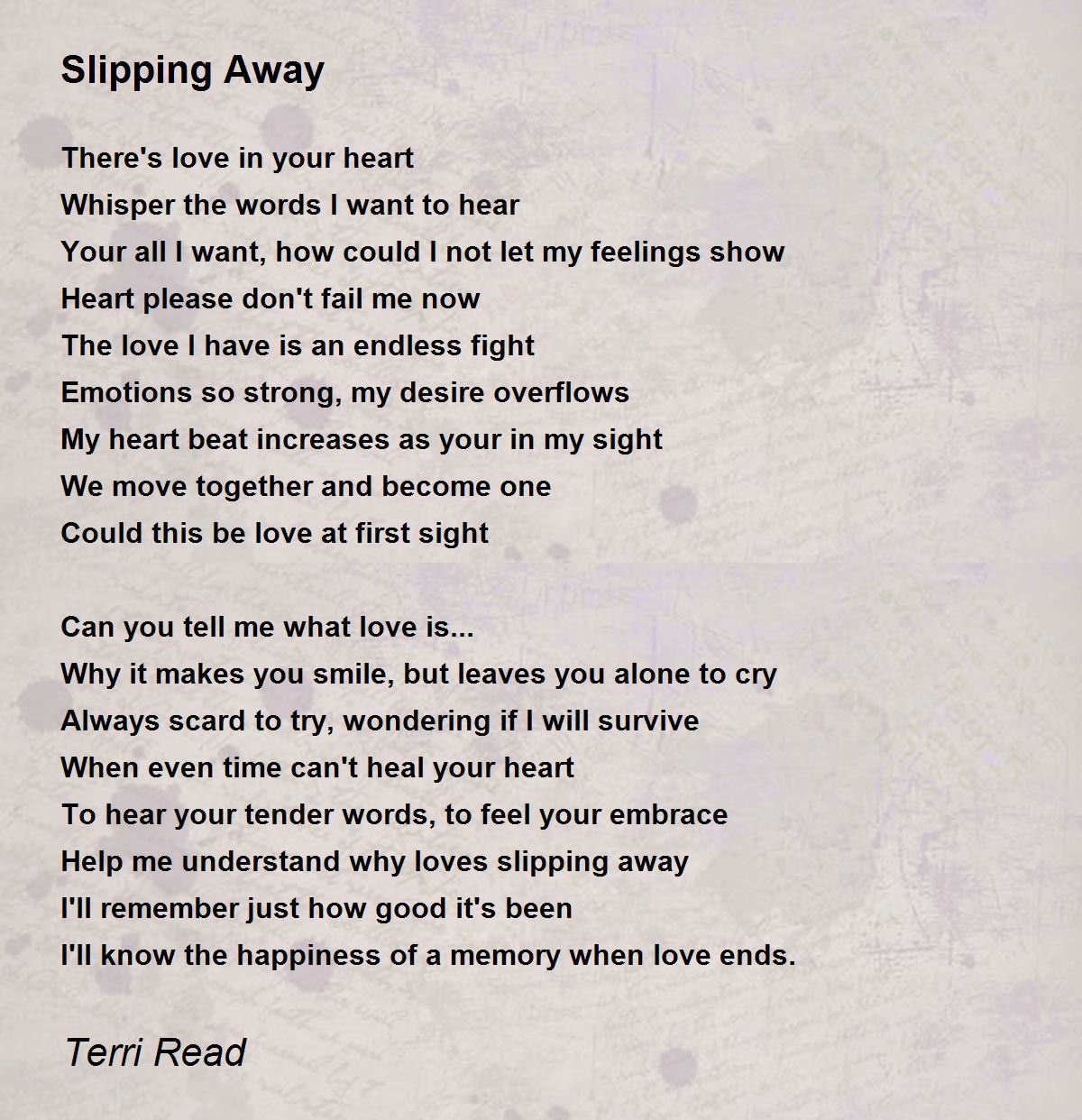 Slipping Away Poem by Terri Read Poem Hunter