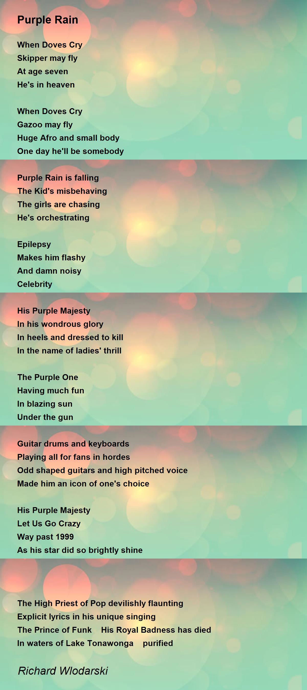 Purple Rain Purple Rain Poem By Richard Wlodarski