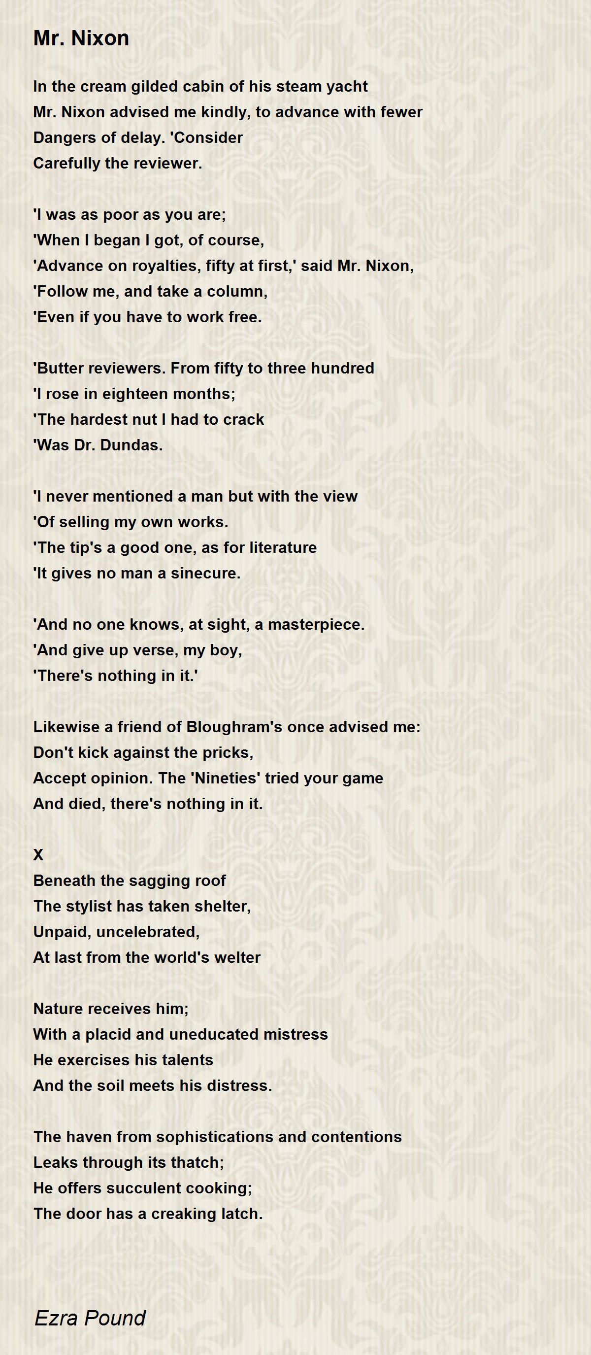 Mr. Nixon Poem by Ezra Pound - Poem Hunter