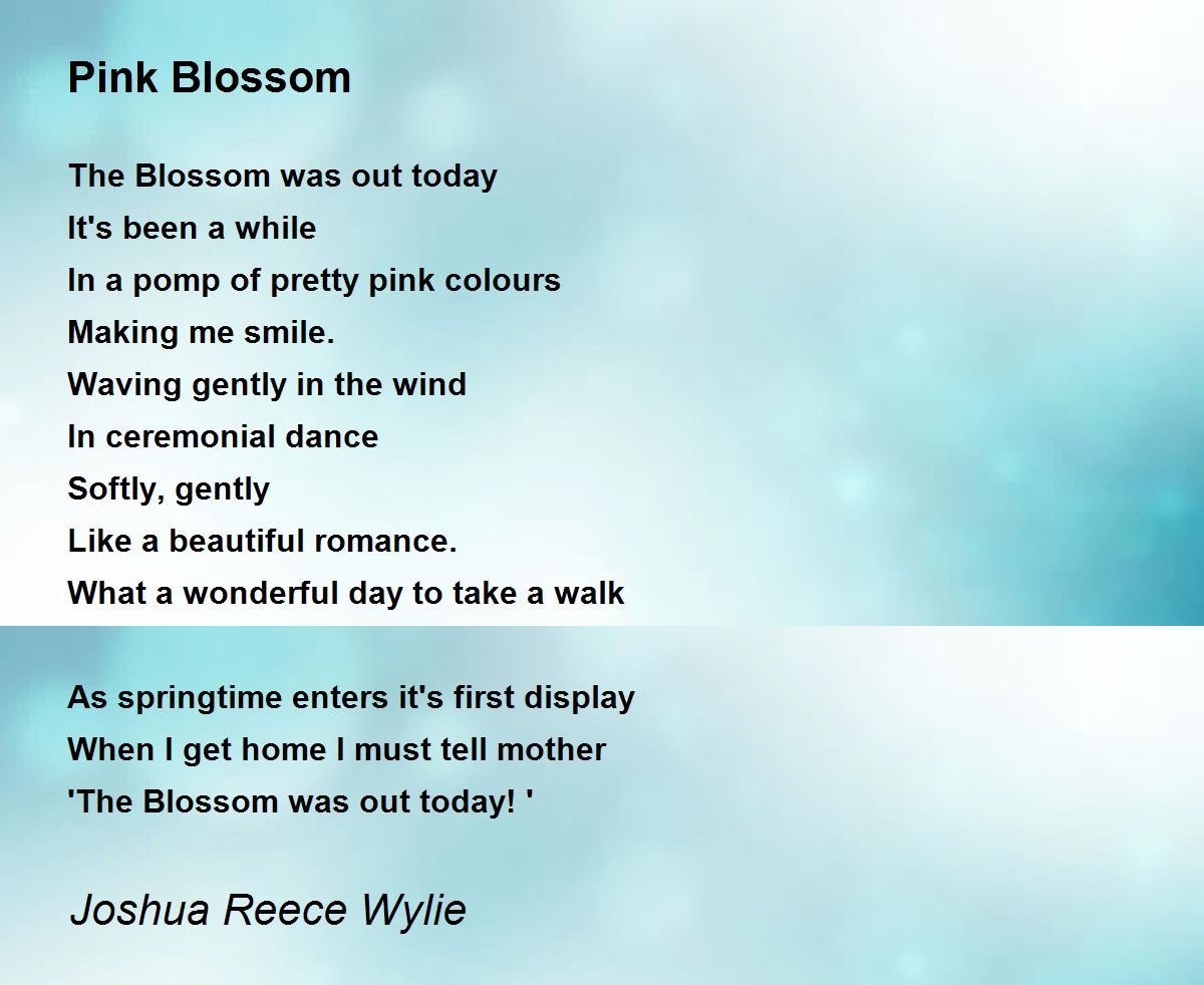 Pink Blossom Poem by Joshua Reece Wylie Poem Hunter