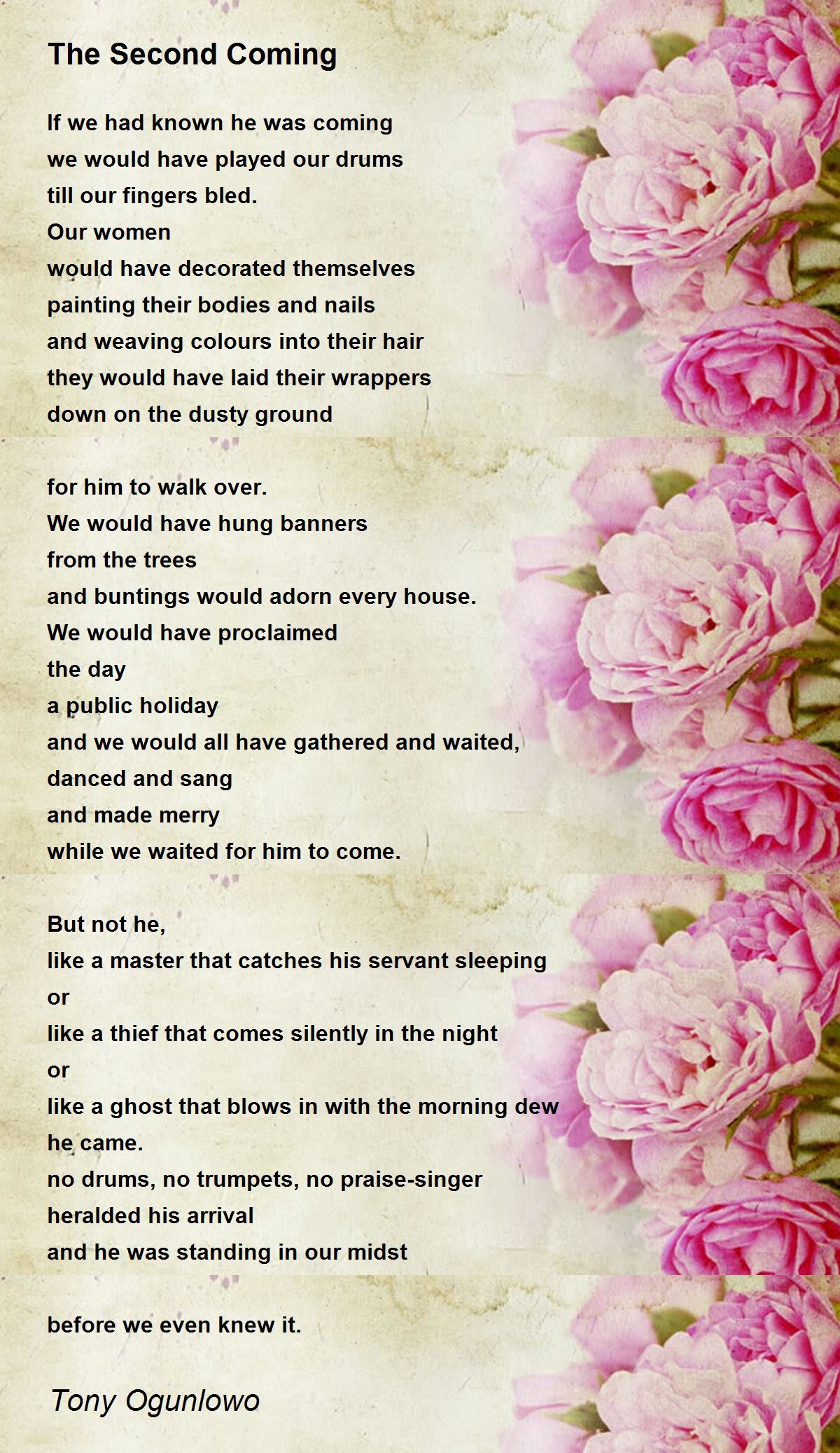 The Second Coming by Tony Ogunlowo - The Second Coming Poem