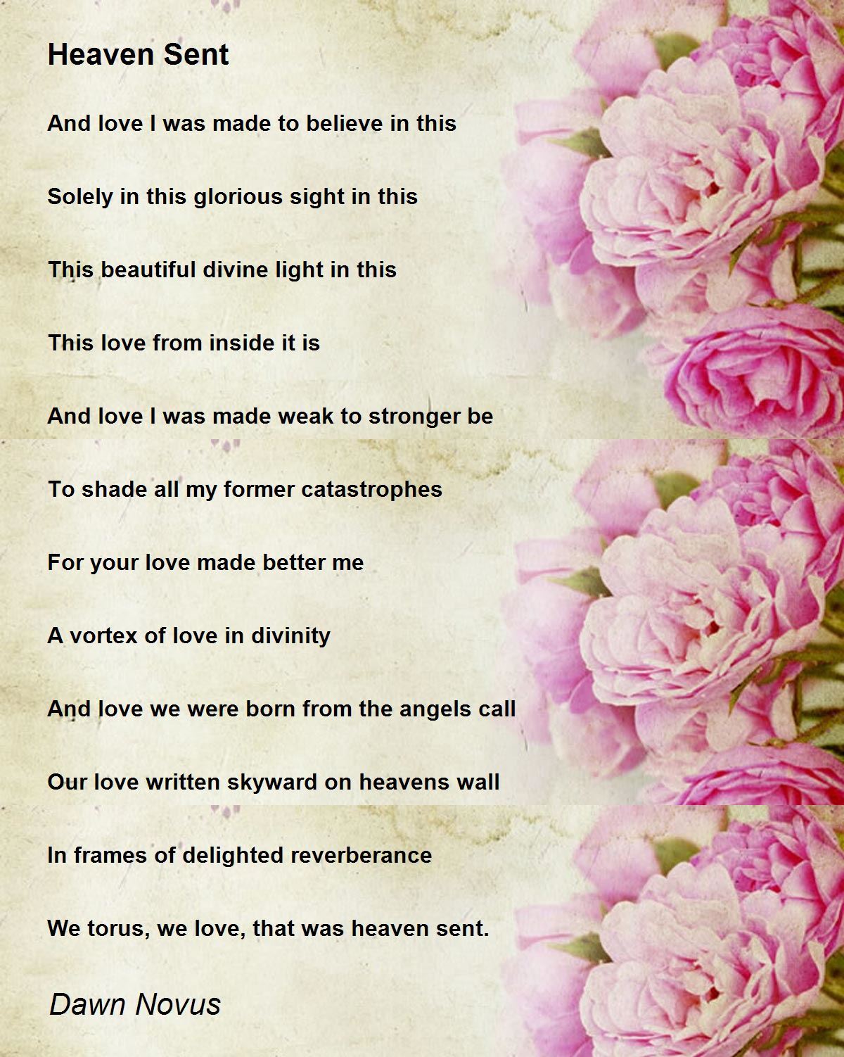 Heaven Sent Heaven Sent Poem by Dawn Novus