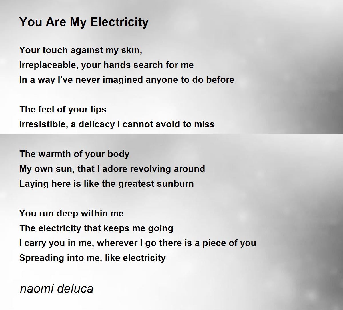 You Are My Electricity You Are My Electricity Poem by naomi deluca