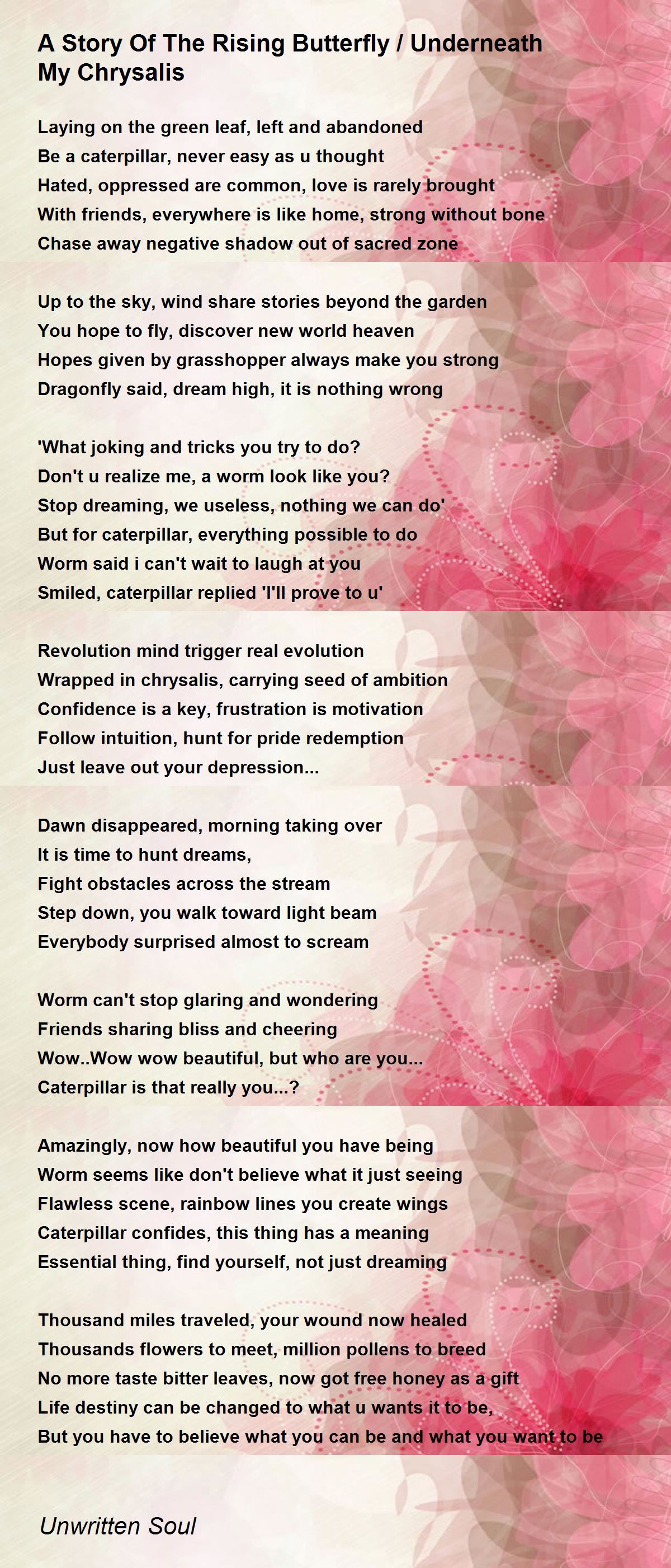 A Story Of The Rising Butterfly / Underneath My Chrysalis A Story Of