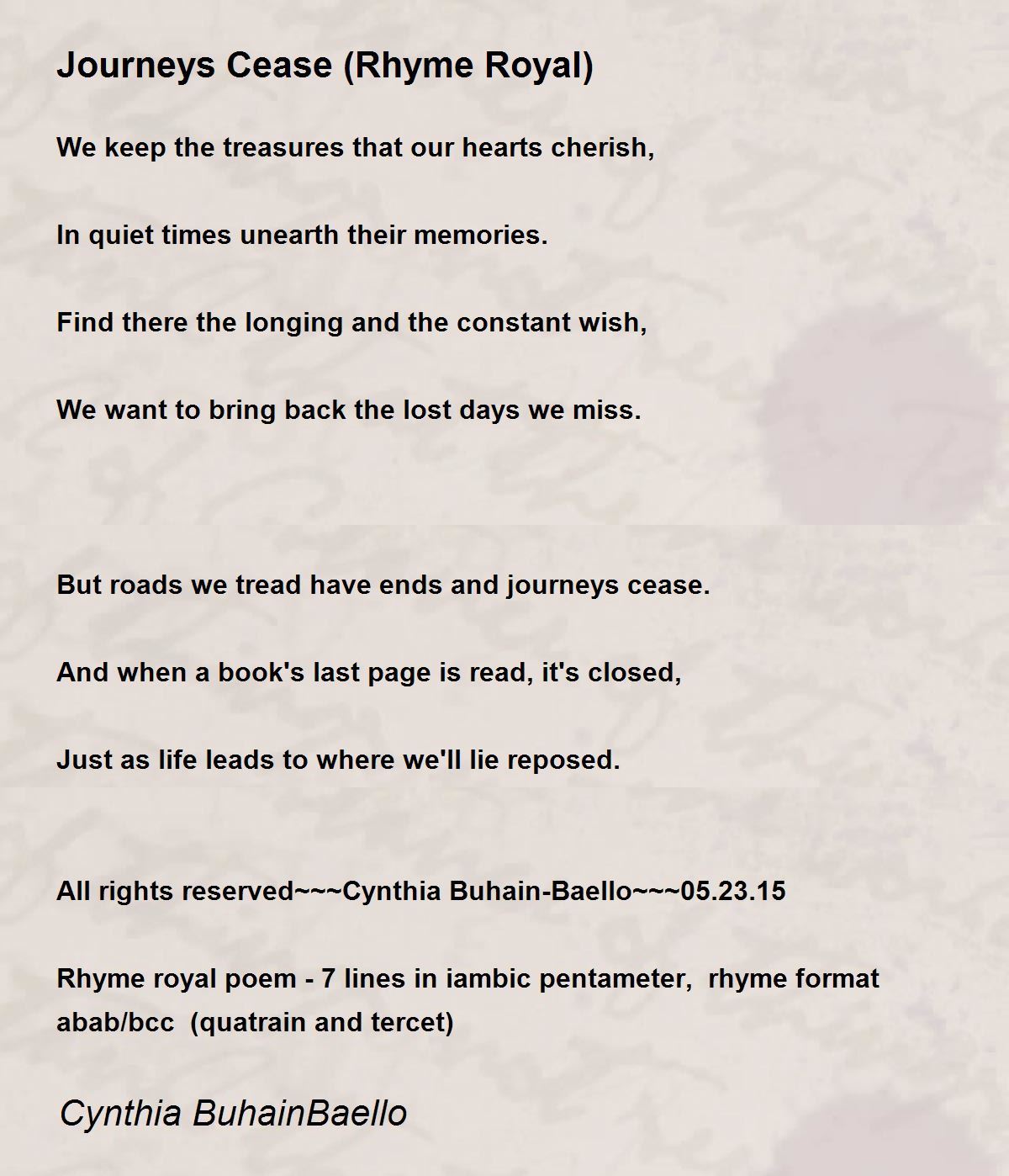 Journeys Cease (Rhyme Royal) Journeys Cease (Rhyme Royal) Poem by