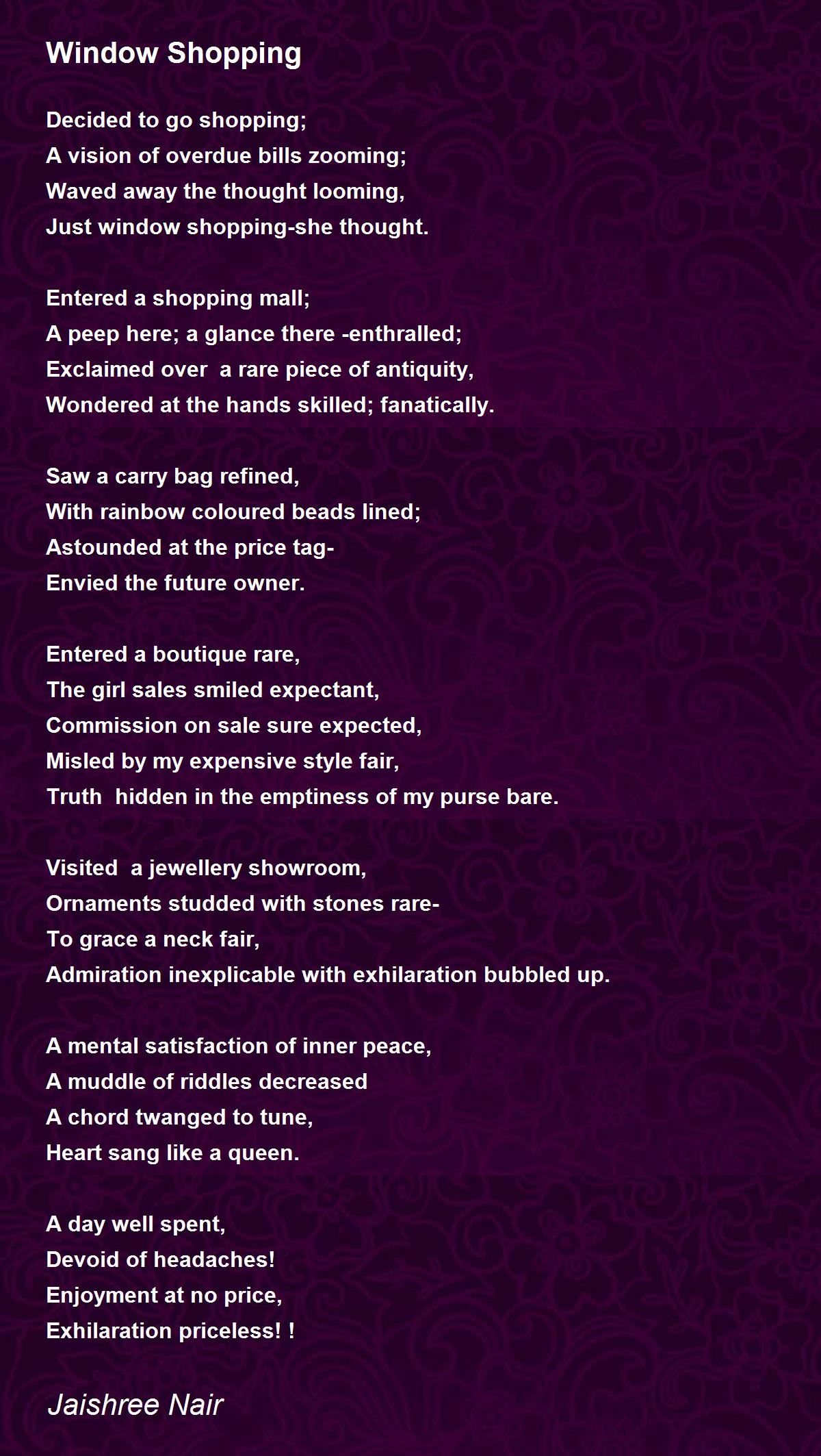 Window Shopping Poem by Jaishree Nair - Poem Hunter