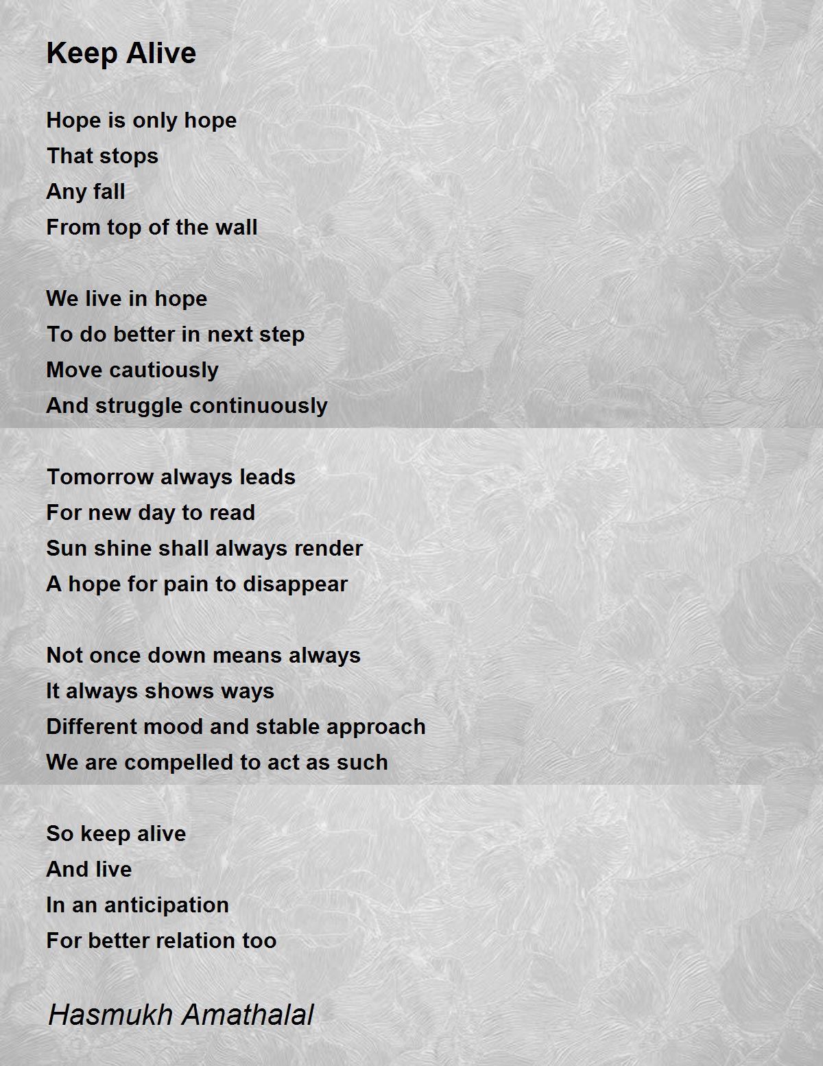 Keep Alive By Mehta Hasmukh Amathalal Keep Alive Poem
