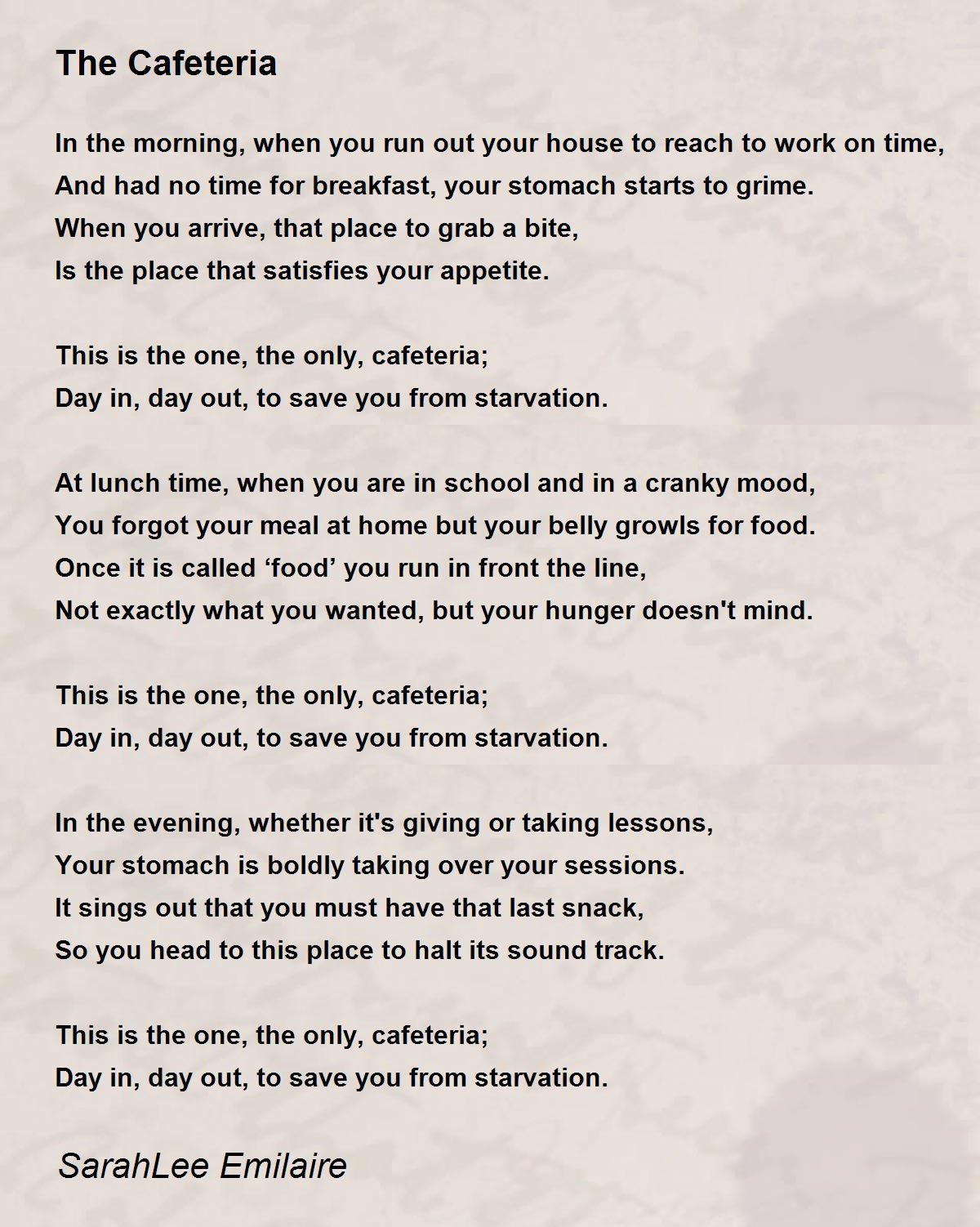 The Cafeteria The Cafeteria Poem by SarahLee Emilaire