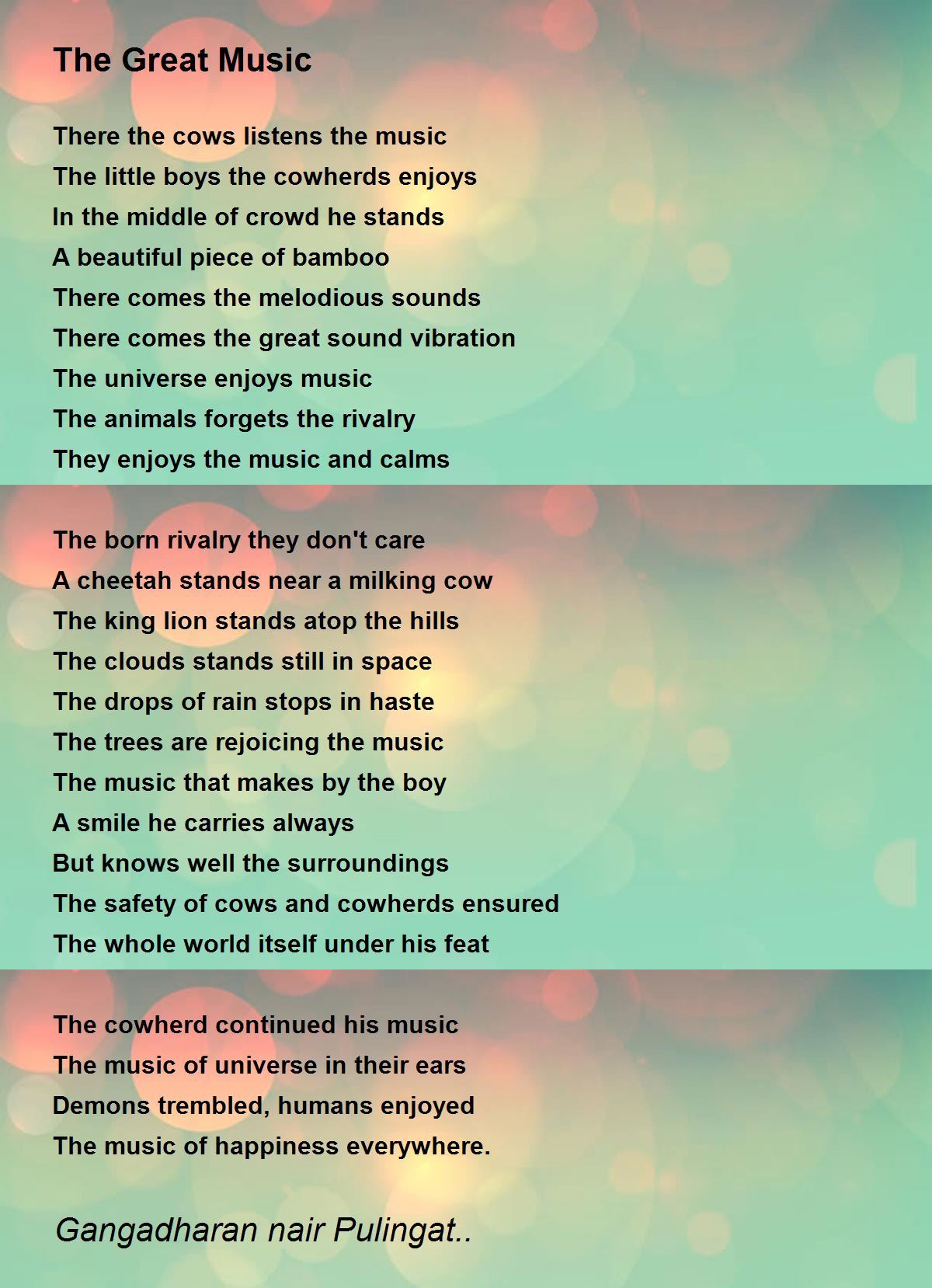 The Great Music The Great Music Poem by Gangadharan nair Pulingat..