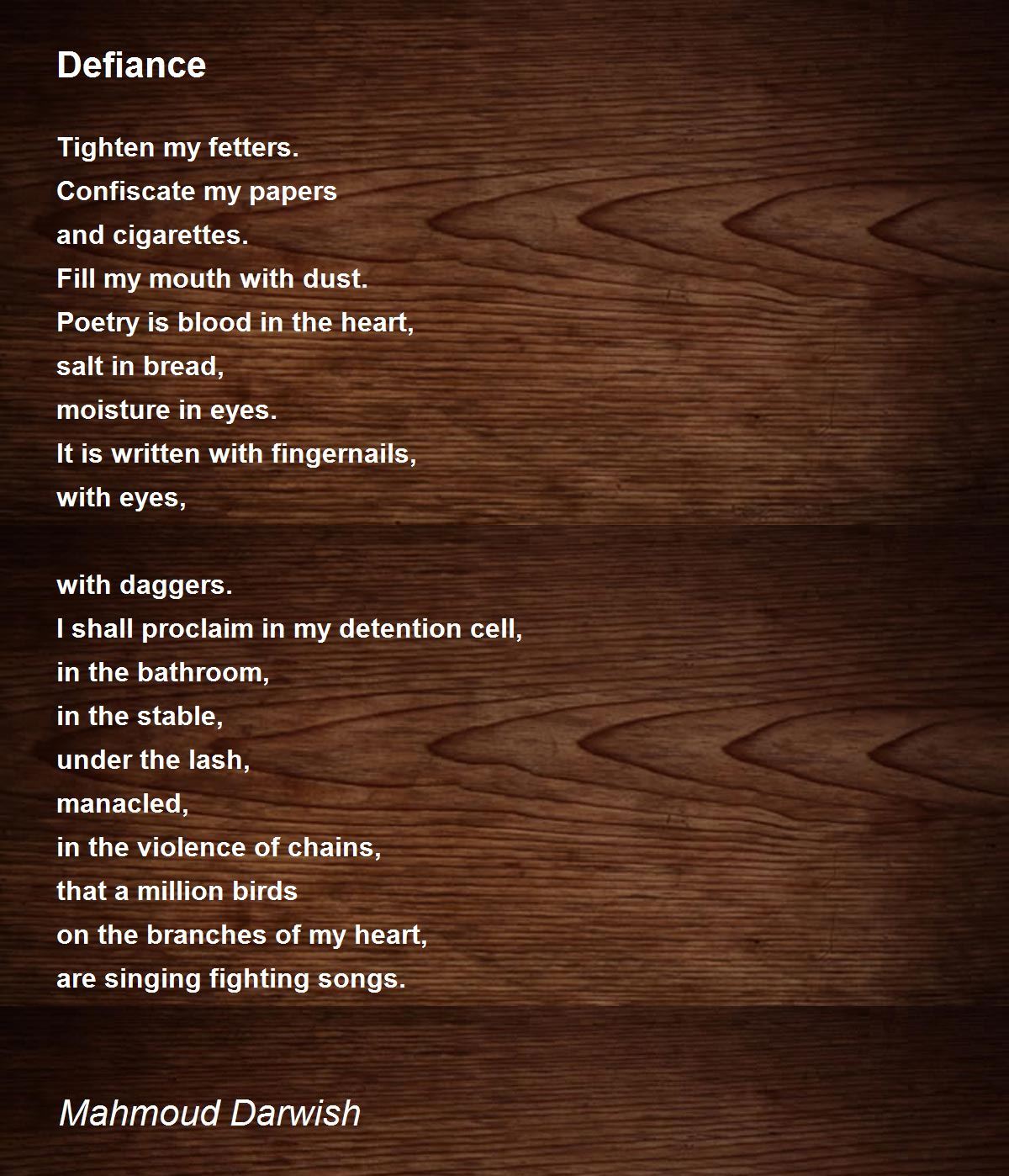 Defiance Defiance Poem by Mahmoud Darwish