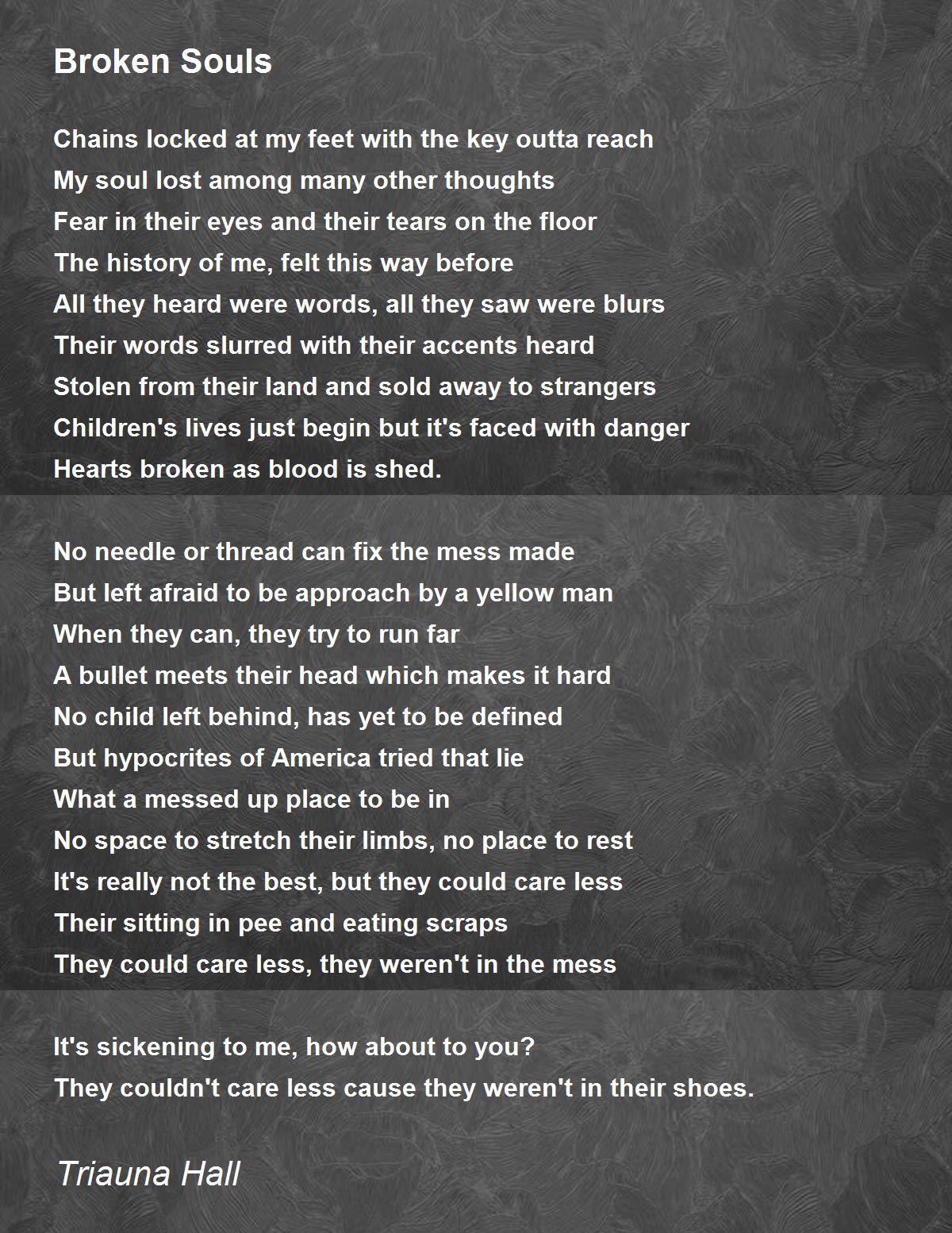 Broken Souls Broken Souls Poem by Triauna Hall