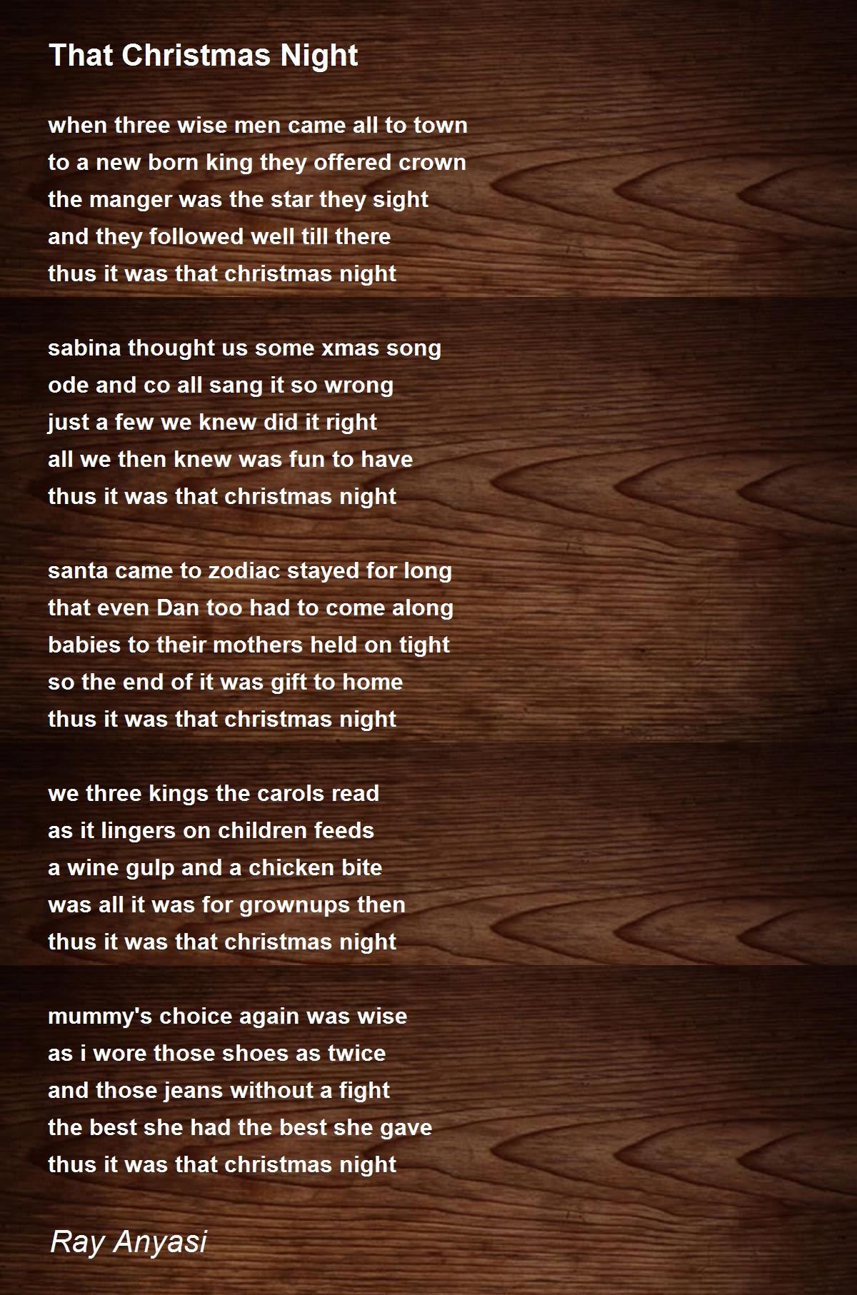 That Christmas Night That Christmas Night Poem by Ray Anyasi