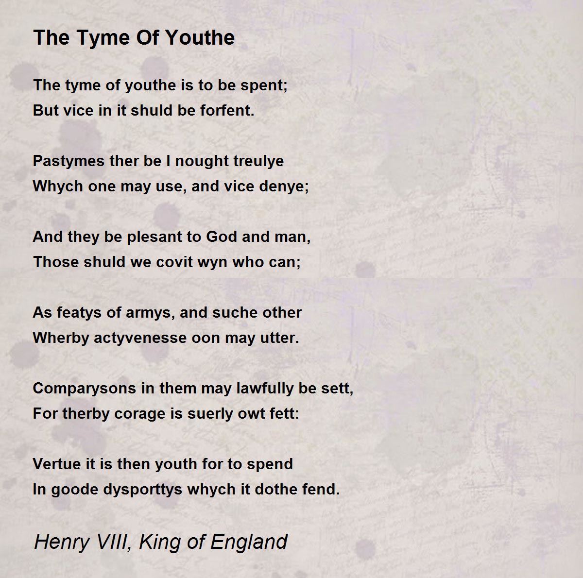 The Tyme Of Youthe The Tyme Of Youthe Poem by Henry VIII, King of England