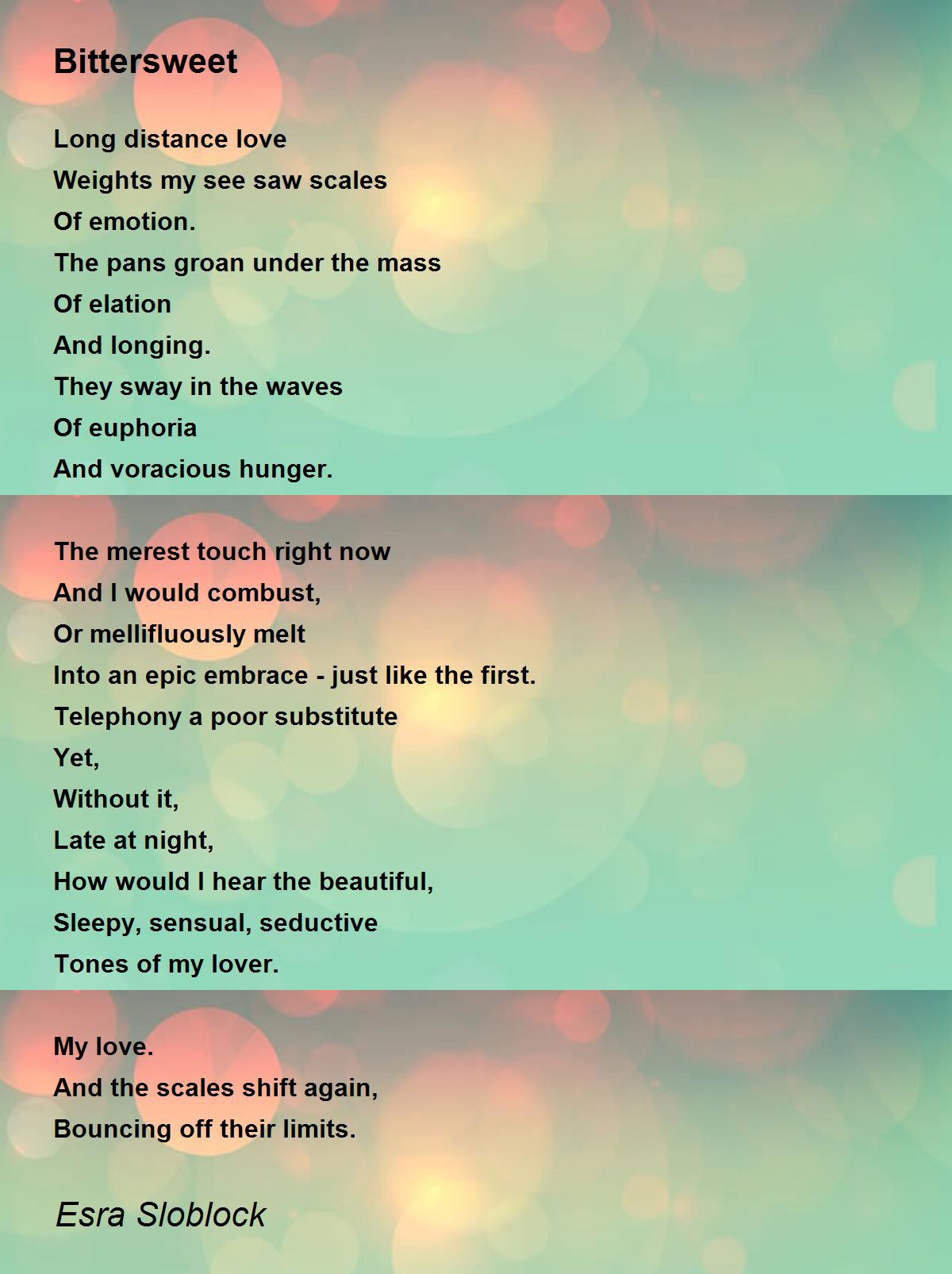 Bittersweet by Esra Sloblock Bittersweet Poem