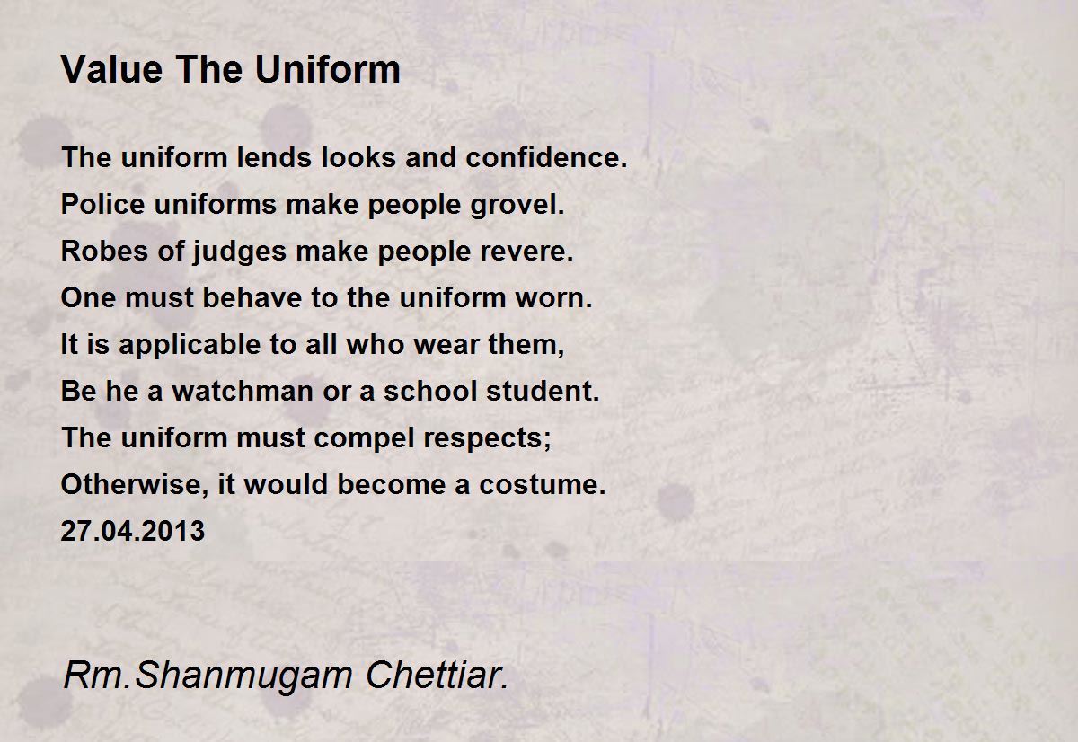 Value The Uniform Value The Uniform Poem by Rm. Shanmugam Chettiar