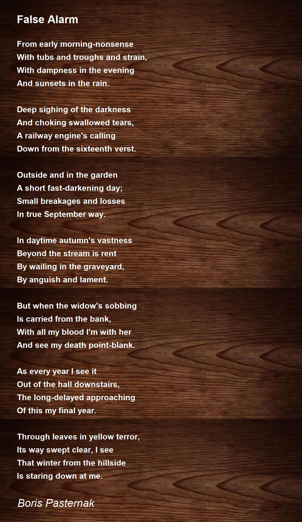 False Alarm False Alarm Poem by Boris Pasternak