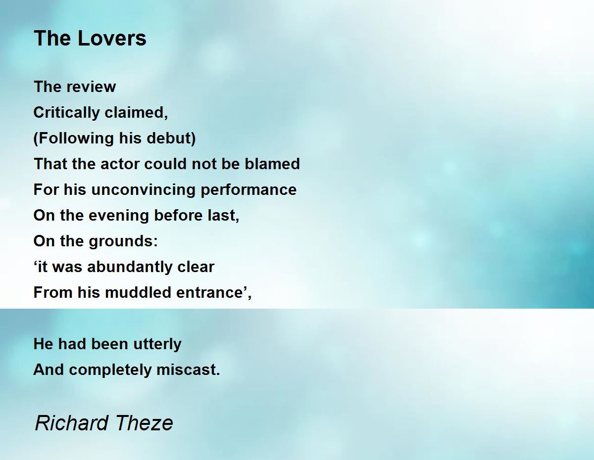The Lovers Poem by Richard Theze Poem Hunter