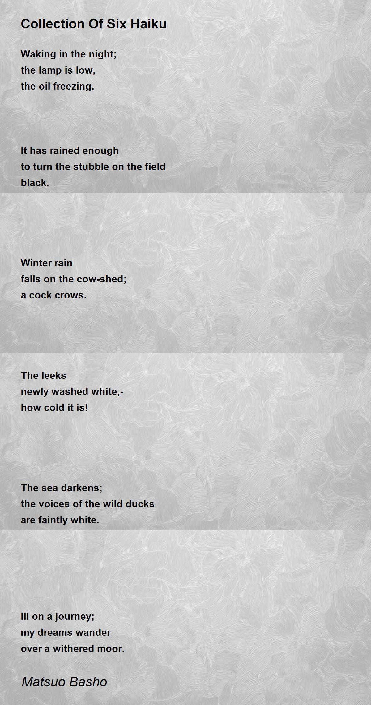 Collection Of Six Haiku Poem by Matsuo Basho - Poem Hunter