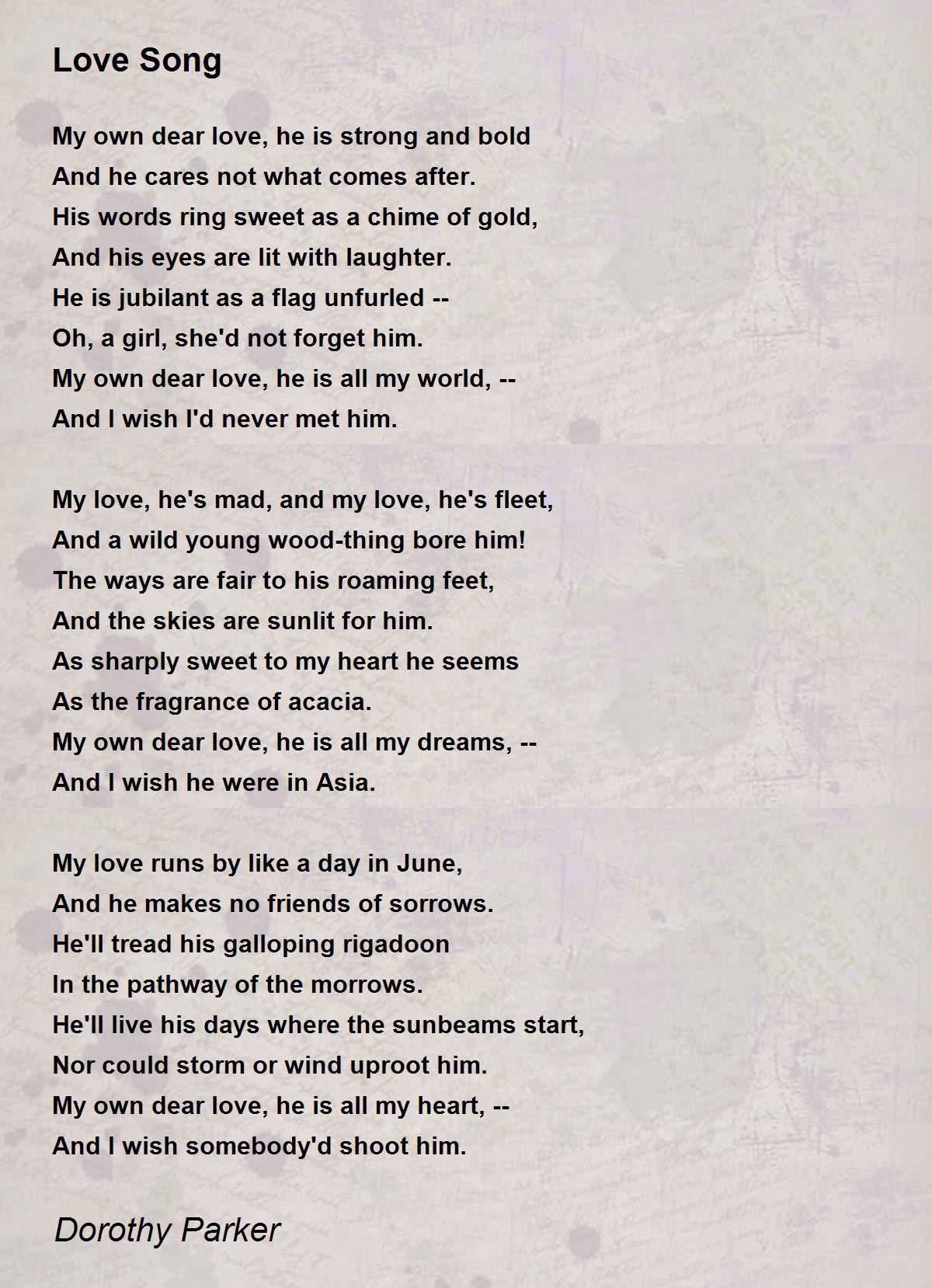 Love Song Poem by Dorothy Parker - Poem Hunter