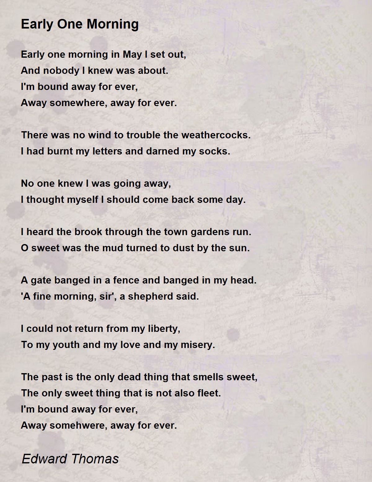 Early One Morning Early One Morning Poem by Edward Thomas