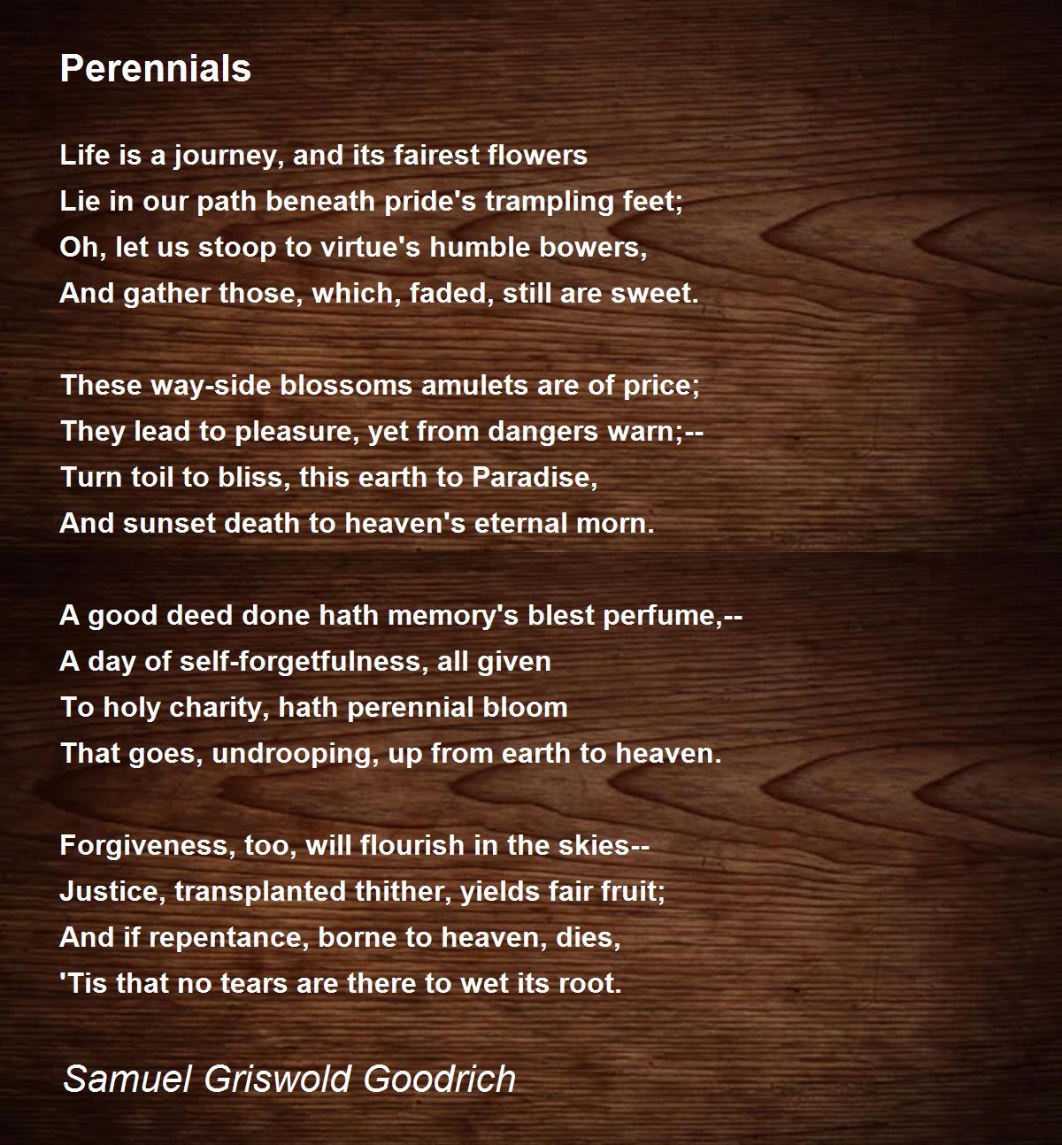Perennials by Samuel Griswold Goodrich Perennials Poem