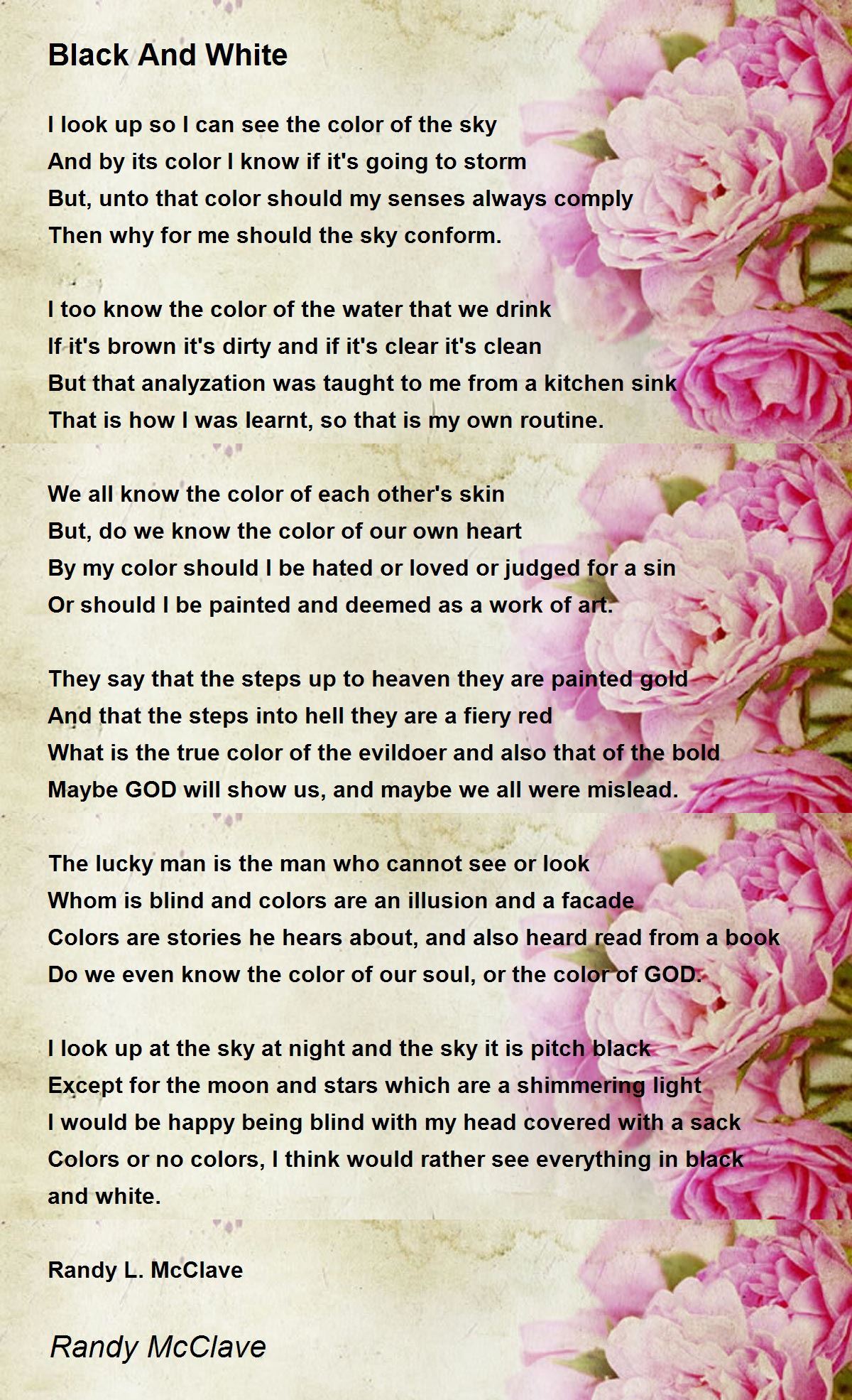 Black And White Black And White Poem by Randy McClave