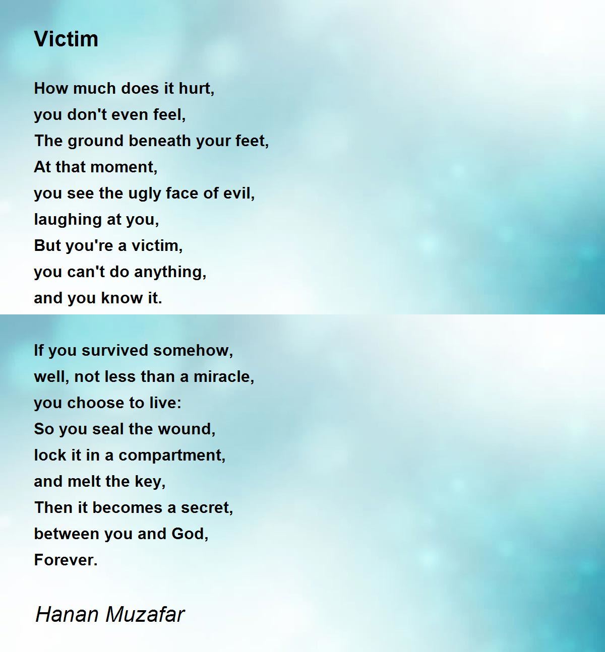 Victim Poem by Hanan Muzafar Poem Hunter