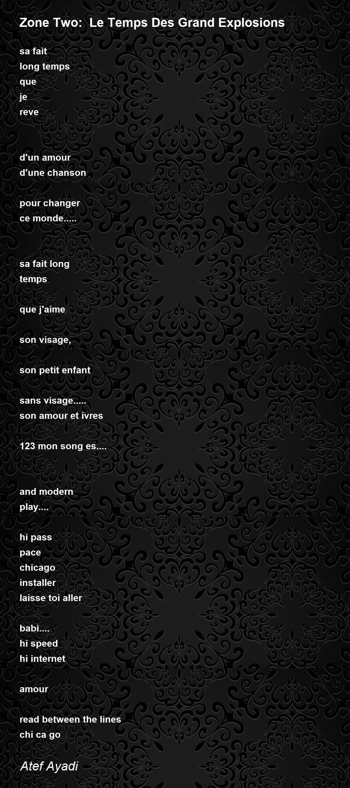 Zone Two Le Temps Des Grand Explosions Zone Two Le Temps Des Grand Explosions Poem By Atef Ayadi Zone Two Le Temps Des Grand Explosions Zone Two Le Temps Des Grand Explosions Poem By Atef Ayadi