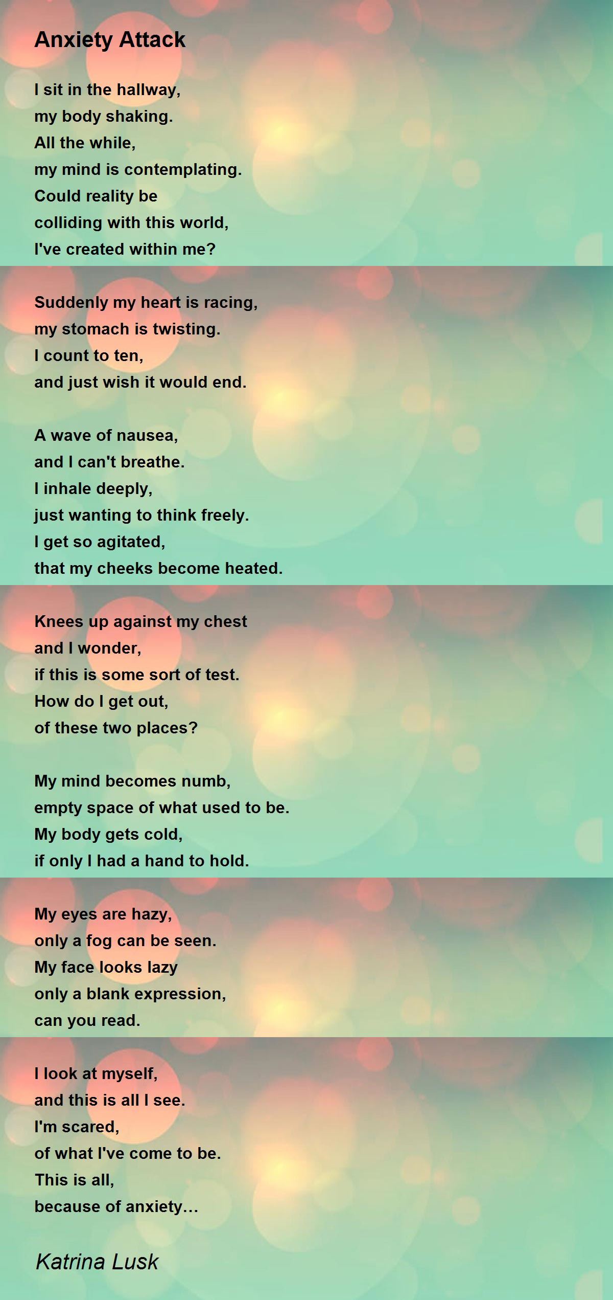 Anxiety Attack Anxiety Attack Poem by Katrina Lusk