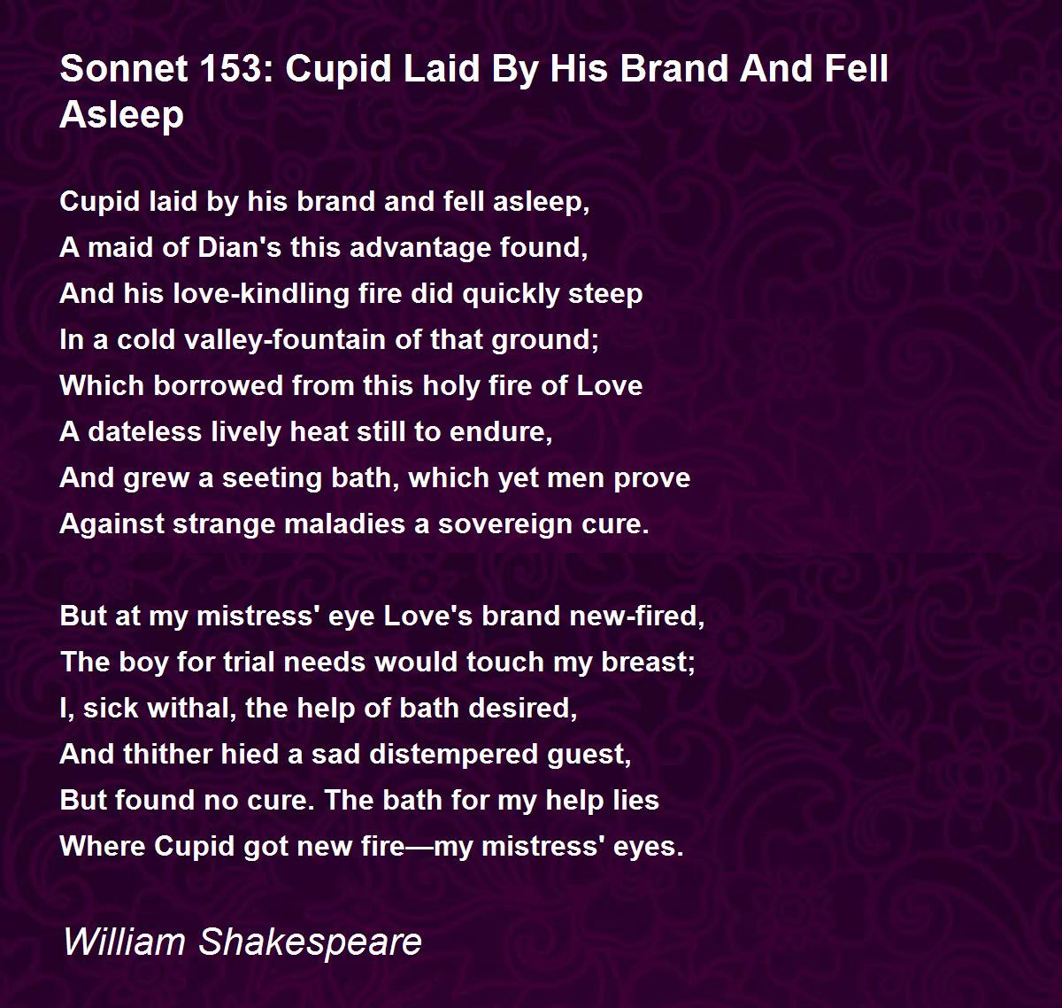 sonnet 153 cupid laid by his brand and fell asle