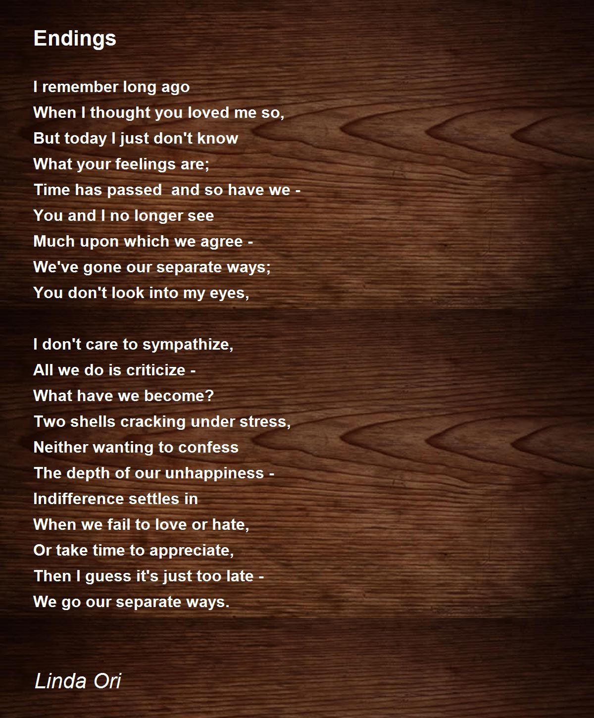 Endings Endings Poem by Linda Ori