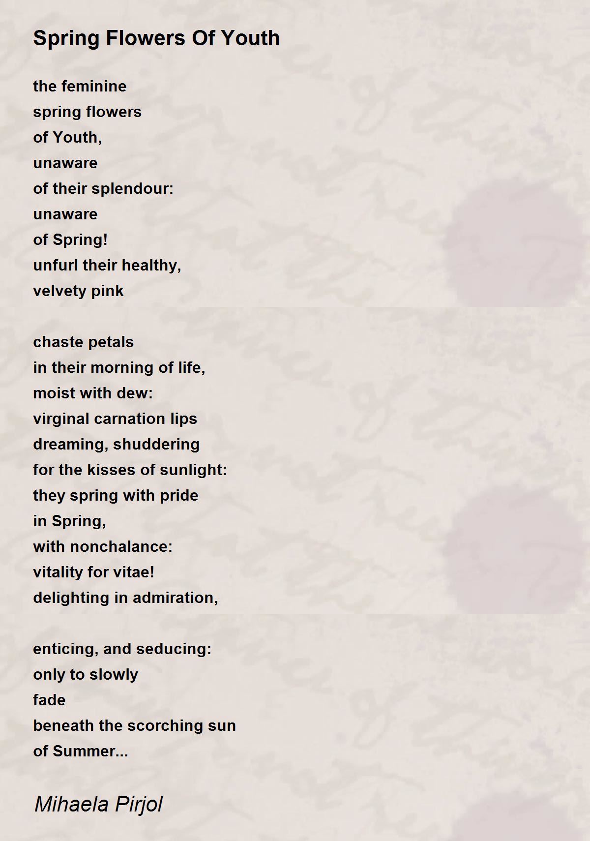 Spring Flowers Of Youth Spring Flowers Of Youth Poem by Mihaela Pirjol