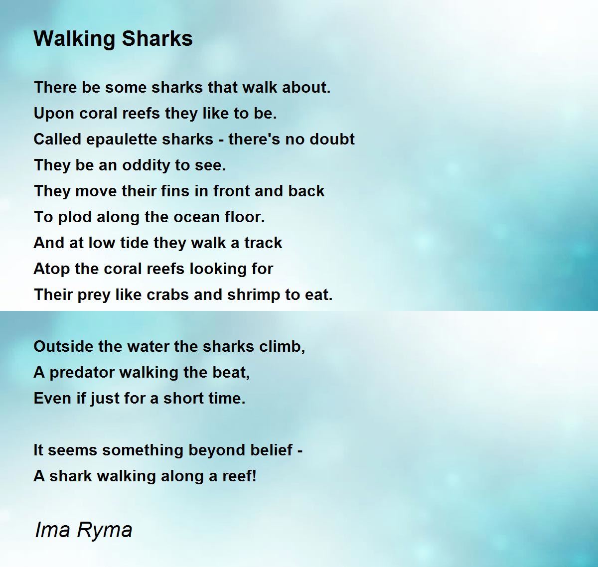 Walking Sharks - Walking Sharks Poem by Ima Ryma