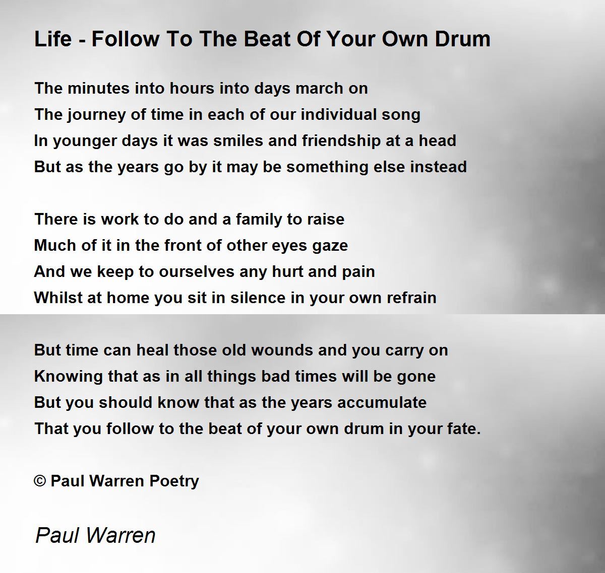 Life Follow To The Beat Of Your Own Drum Life Follow To The Beat