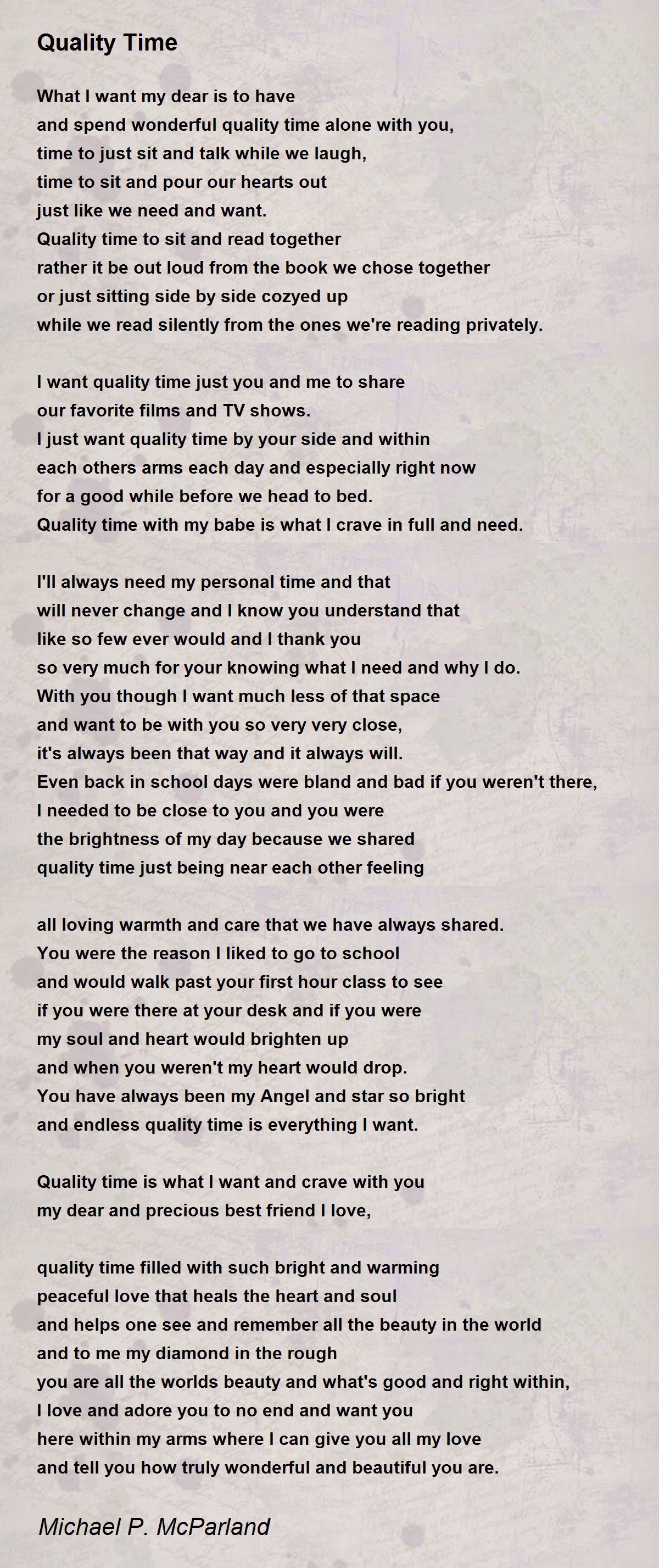 Quality Time Quality Time Poem by Michael P. McParland
