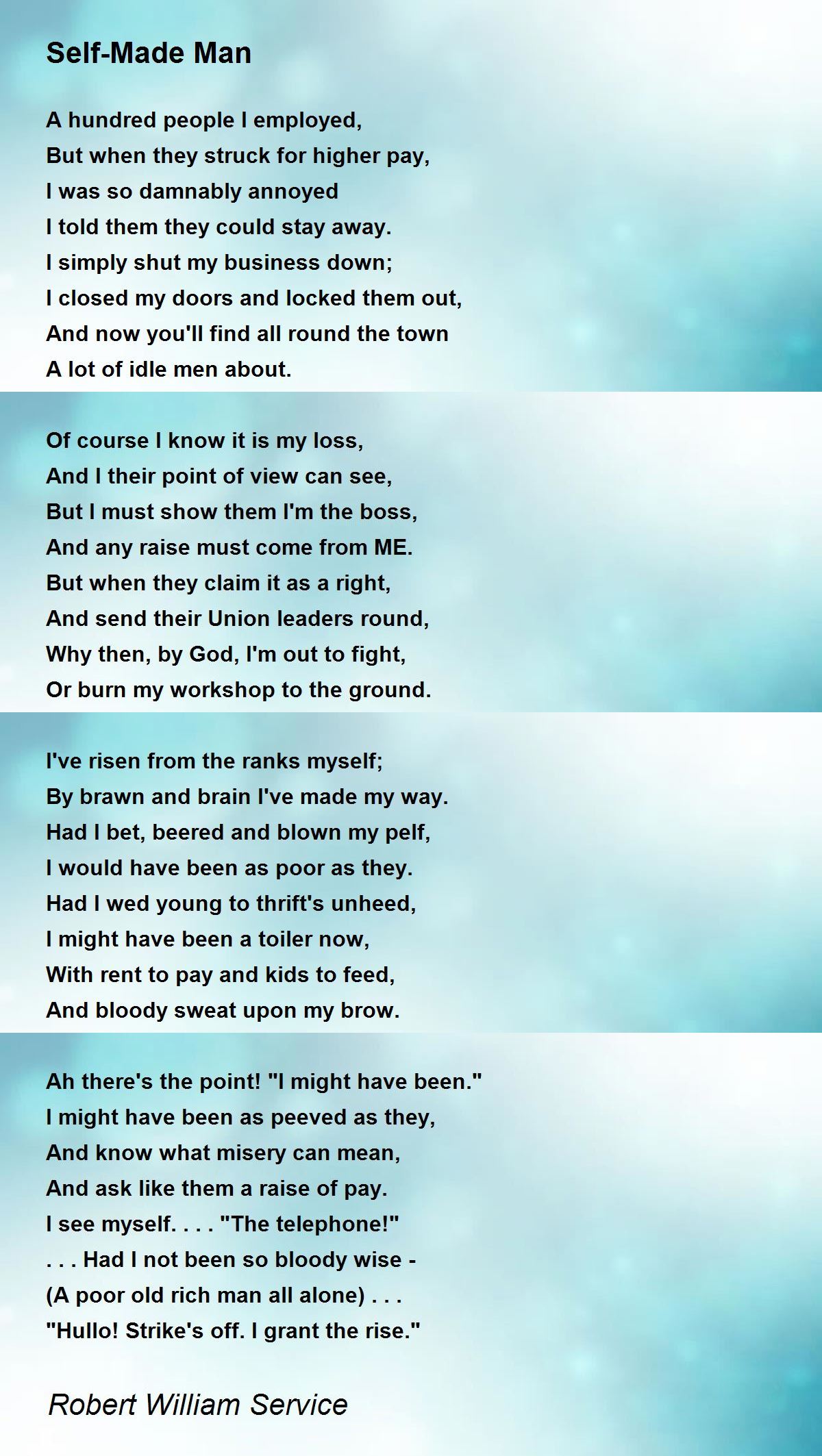 SelfMade Man SelfMade Man Poem by Robert William Service