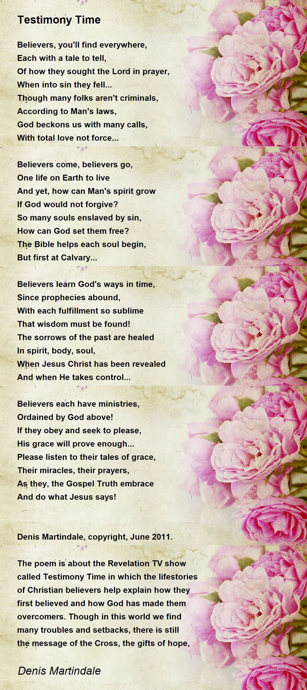 Testimony Time Testimony Time Poem by Denis Martindale